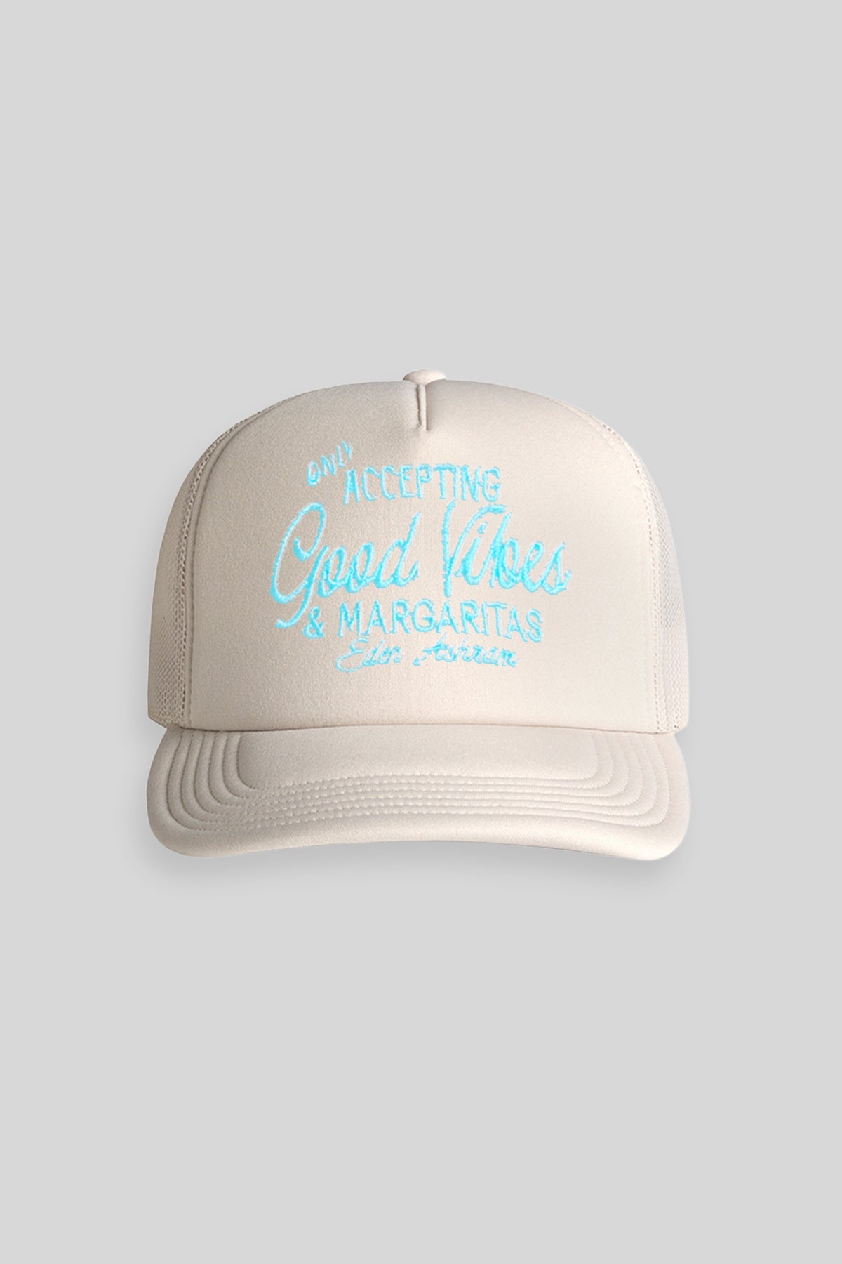 Eden Ashram Only Accepting Good Vibes & Margaritas Foam Trucker Cap Bone