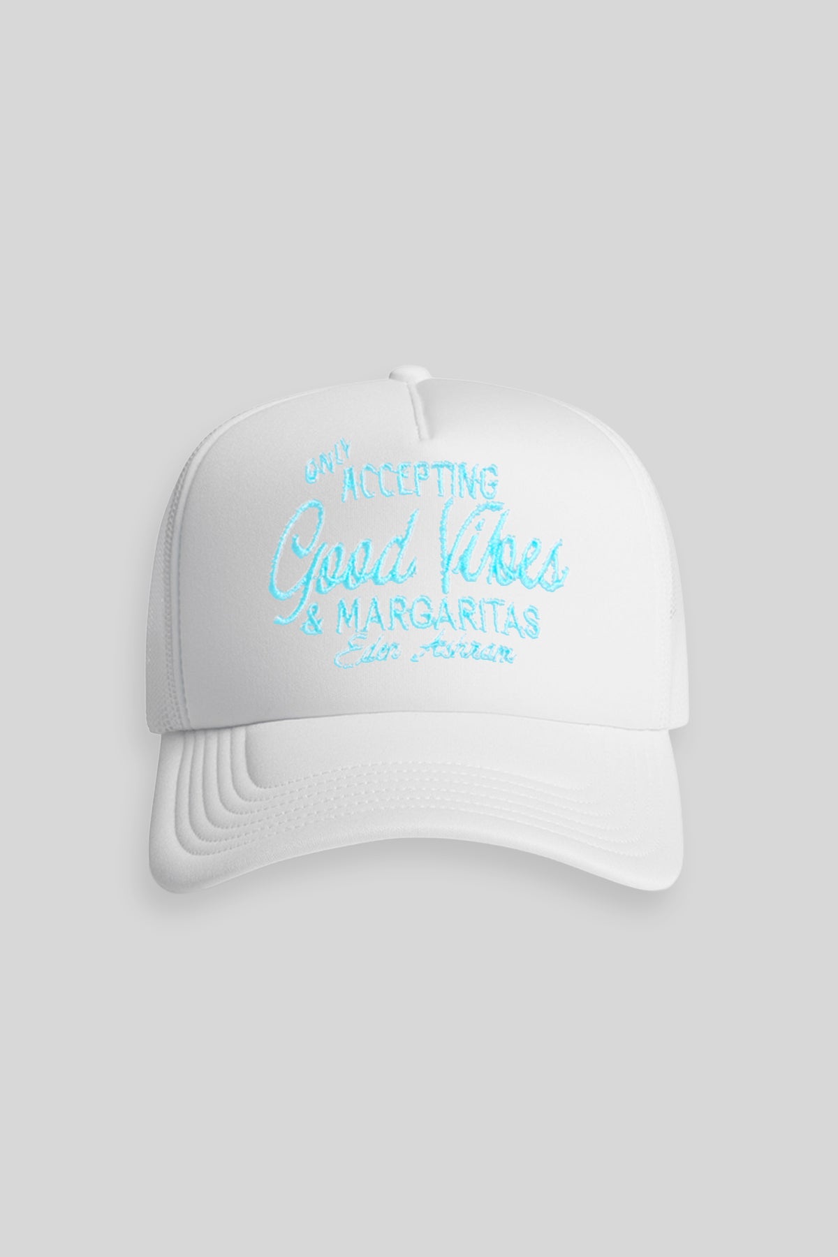 Eden Ashram Only Accepting Good Vibes & Margaritas Foam Trucker Cap White