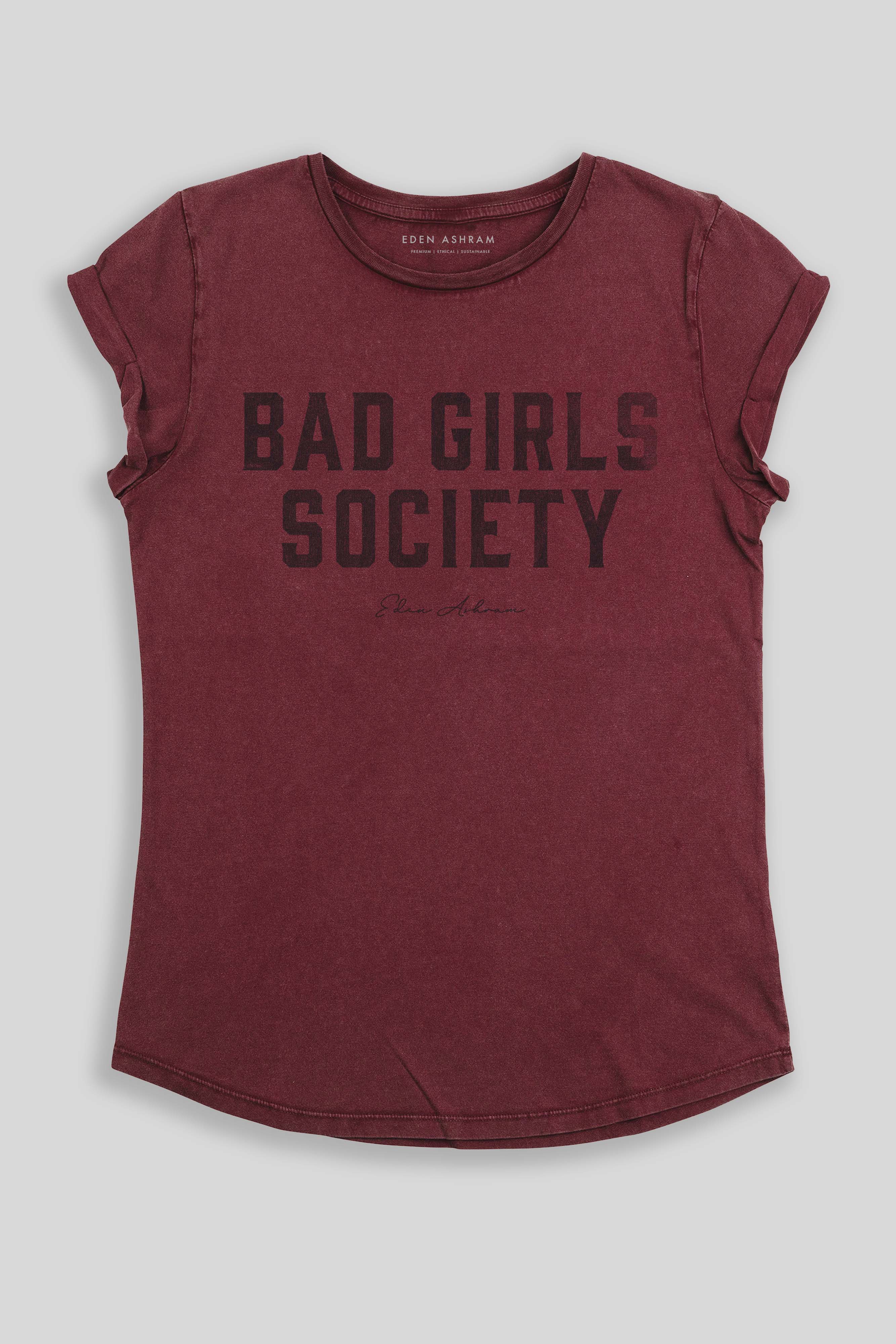 Bad Girls Society Premium Rolled Sleeve T-Shirt