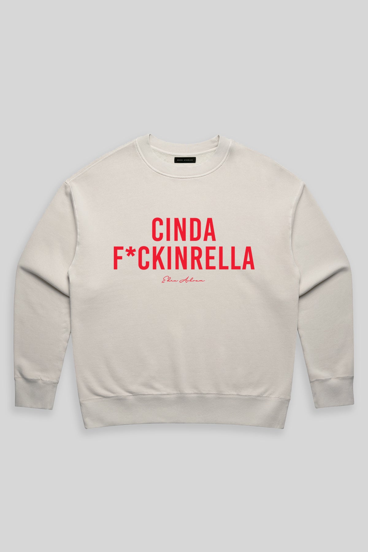 Cindaf*ckinrella Premium Faded Sweatshirt