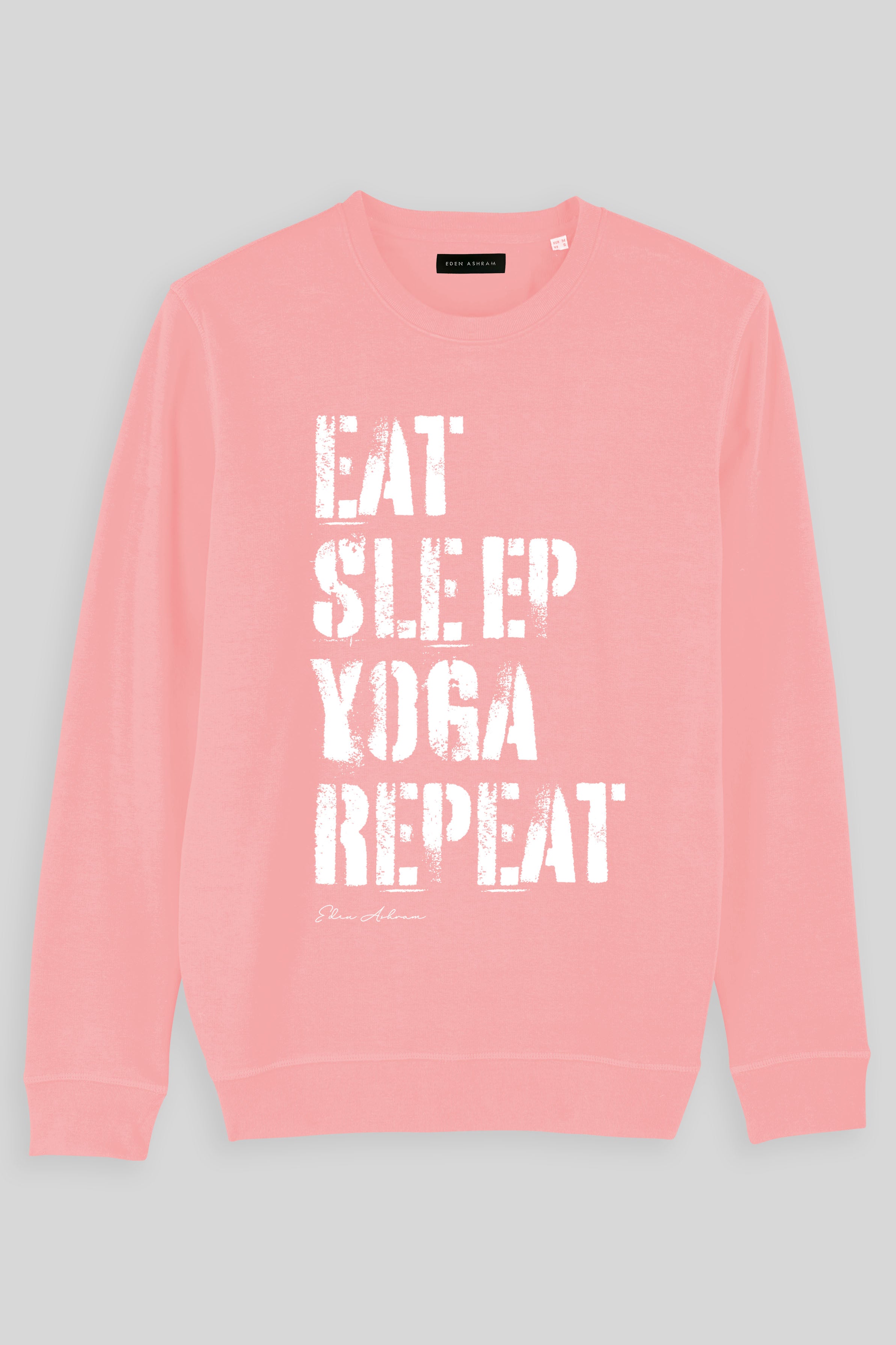 Eden Ashram Eat, Sleep, Yoga Repeat Premium Crew Neck Sweatshirt Coral Pink