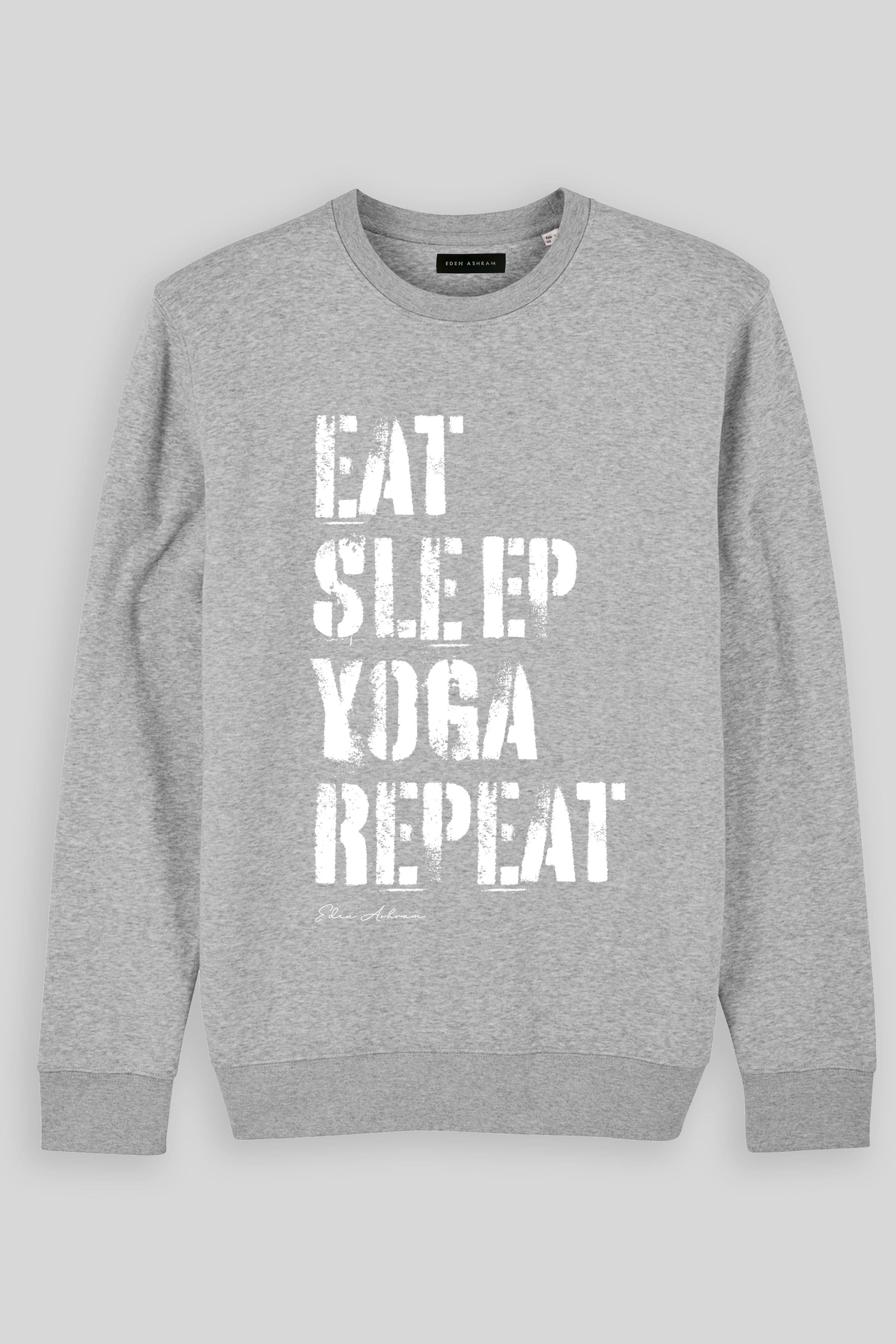 Eden Ashram Eat, Sleep, Yoga Repeat Premium Crew Neck Sweatshirt Heather Grey