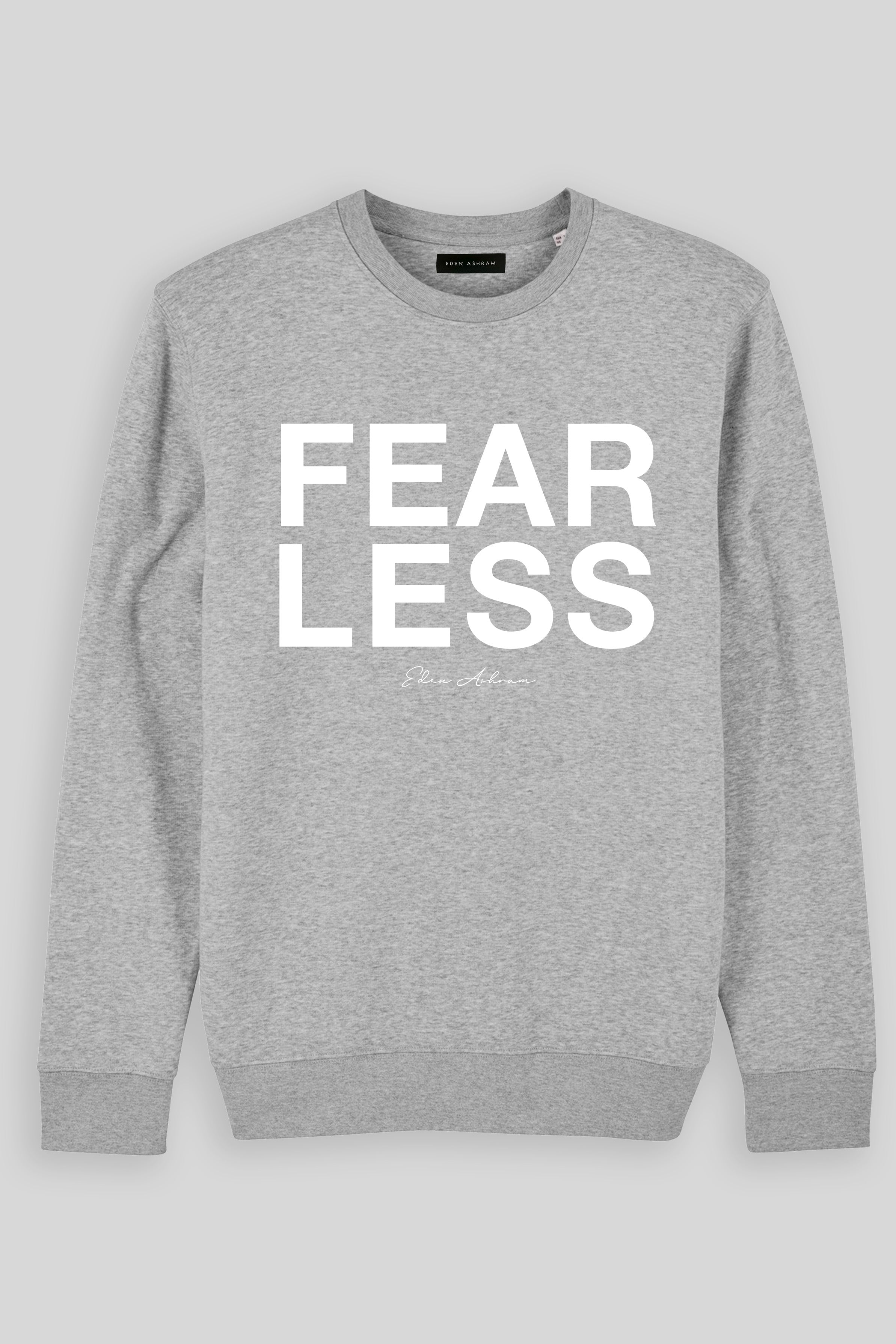 Eden Ashram Fear Less Premium Crew Neck Sweatshirt Heather Grey