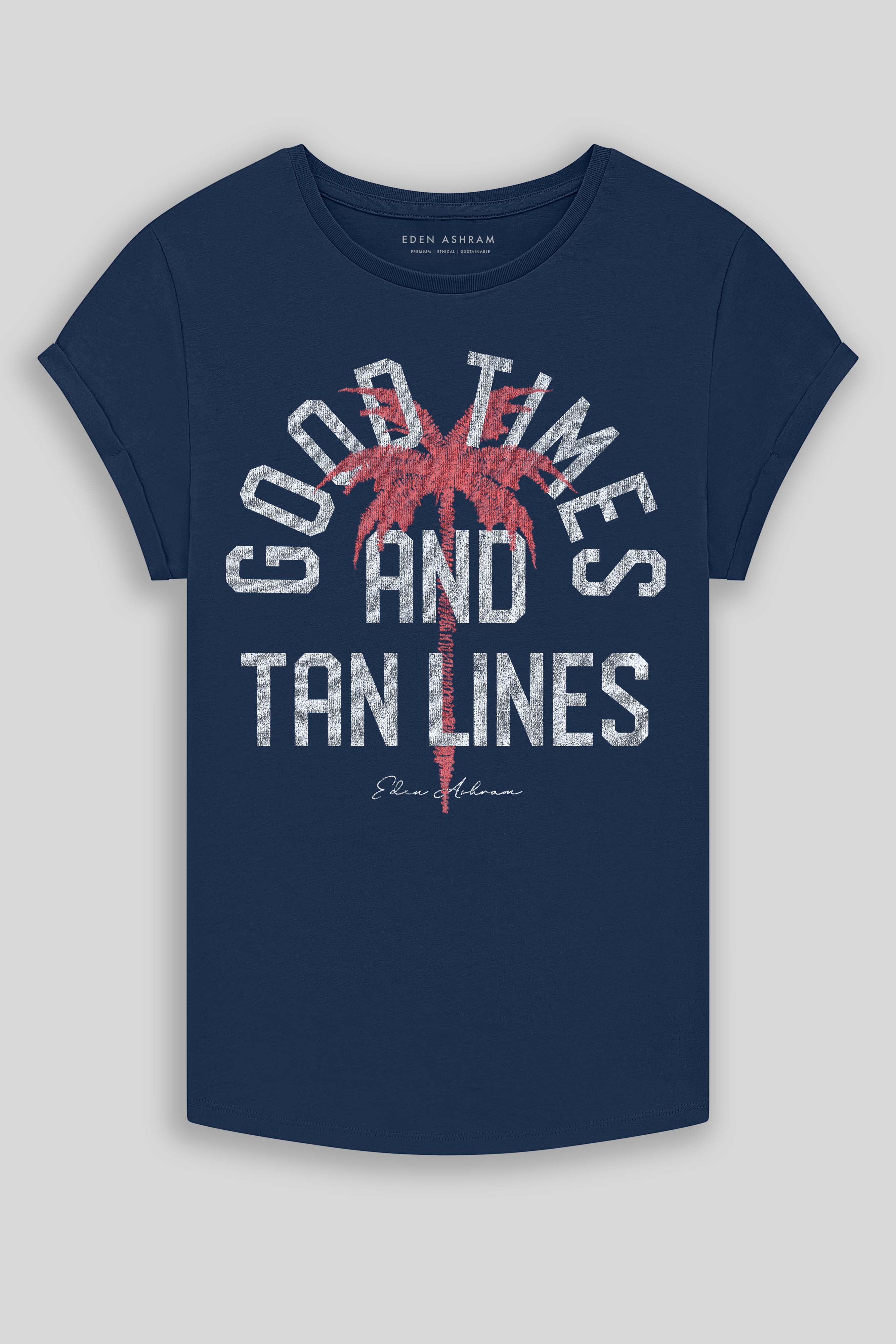 Eden Ashram Good Times And Tan Lines Premium Rolled Sleeve T-Shirt French Navy