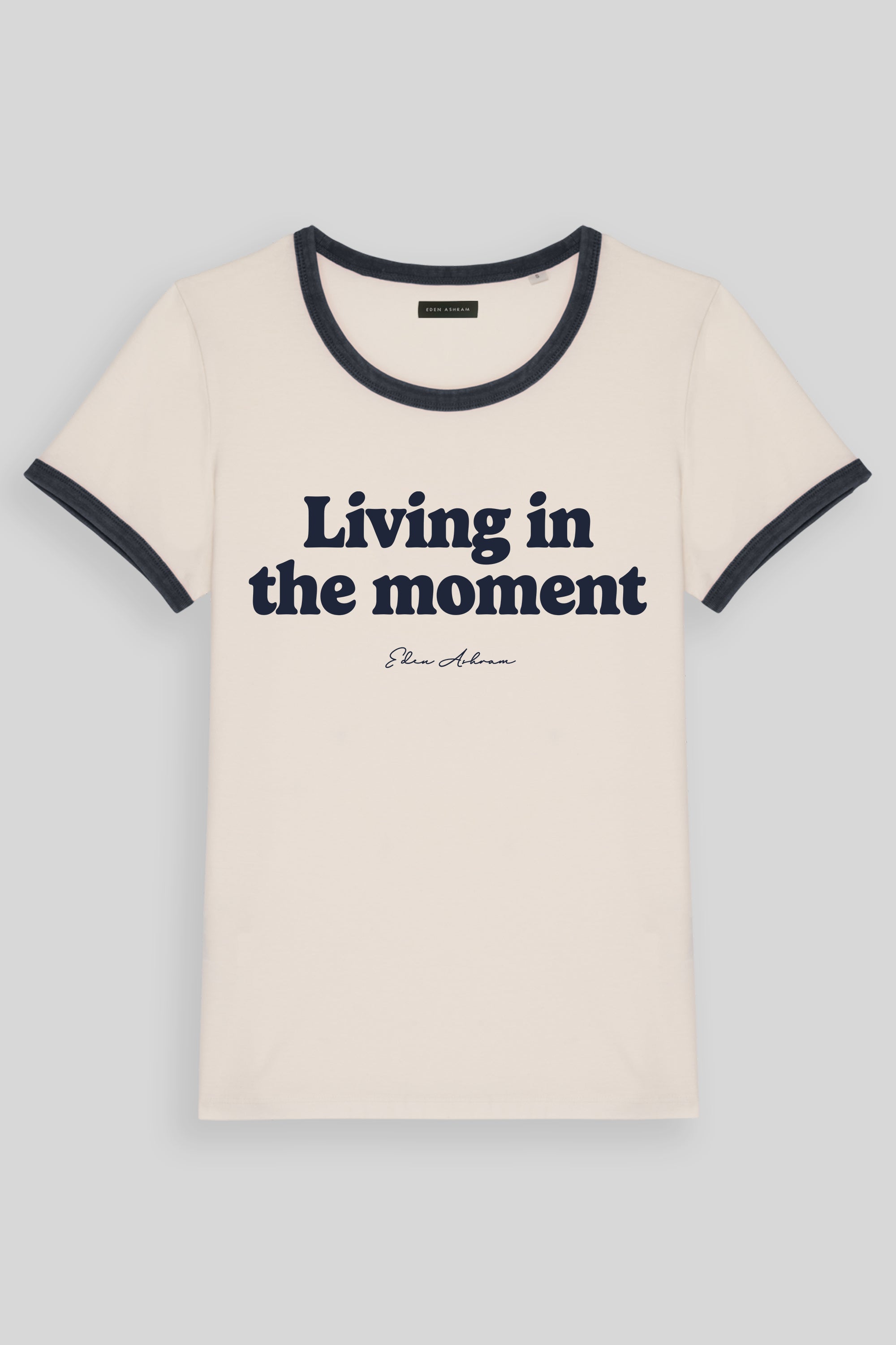 Living In The Moment Premium Organic Ringer T-Shirt