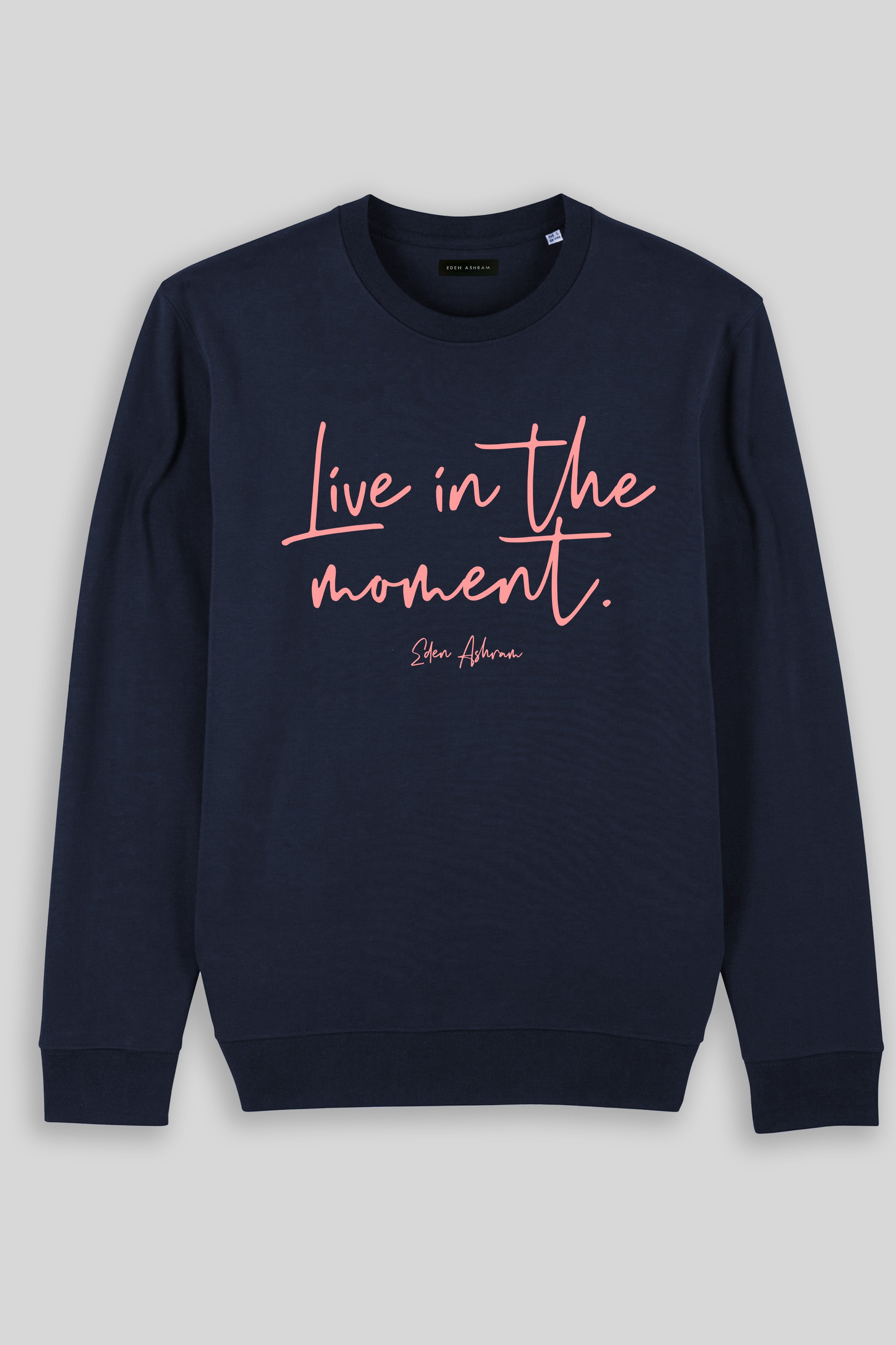 Eden Ashram Live In The Moment Iconic Sweatshirt India Ink Grey
