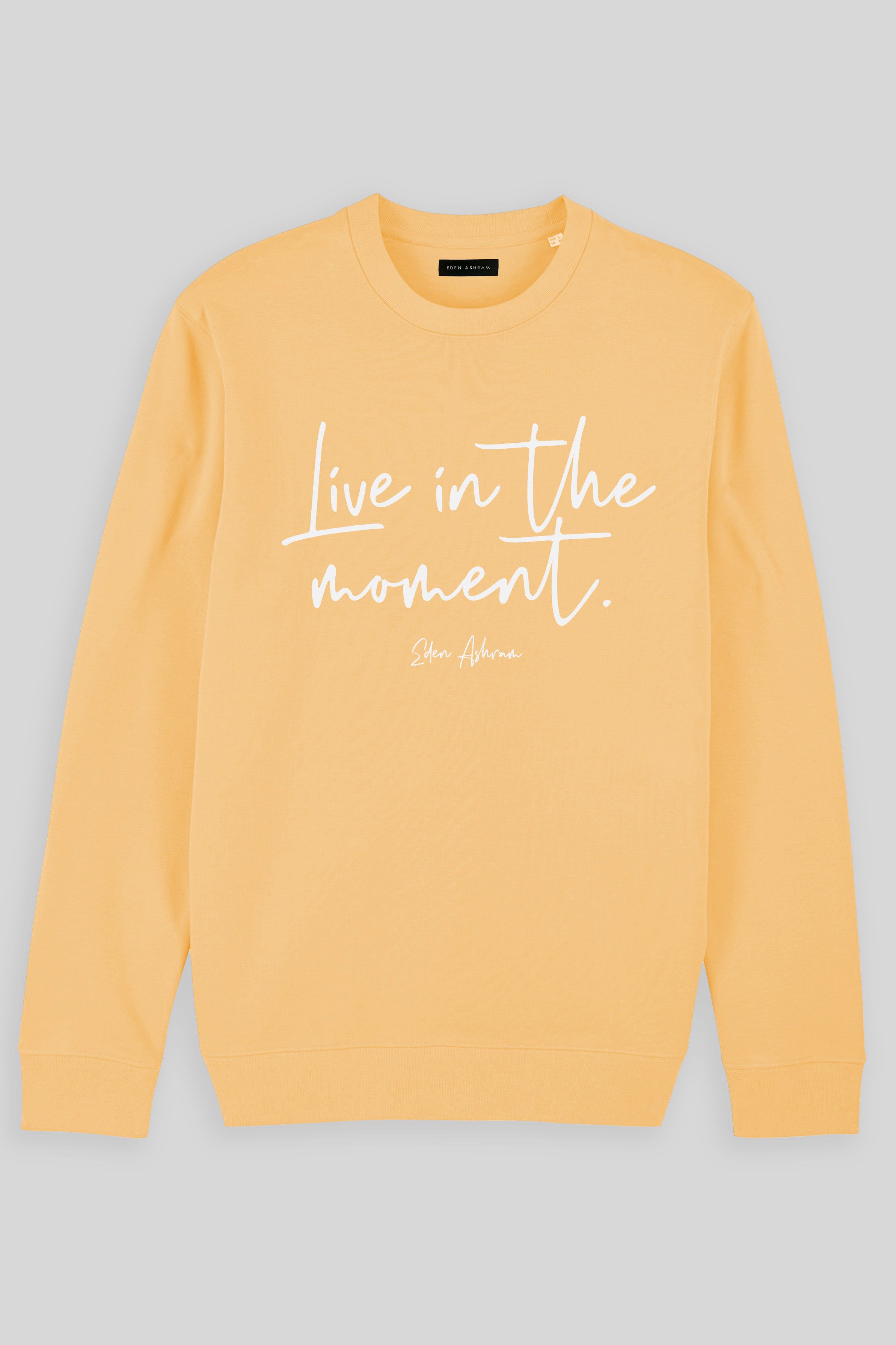 Eden Ashram Live In The Moment Iconic Sweatshirt Nispero