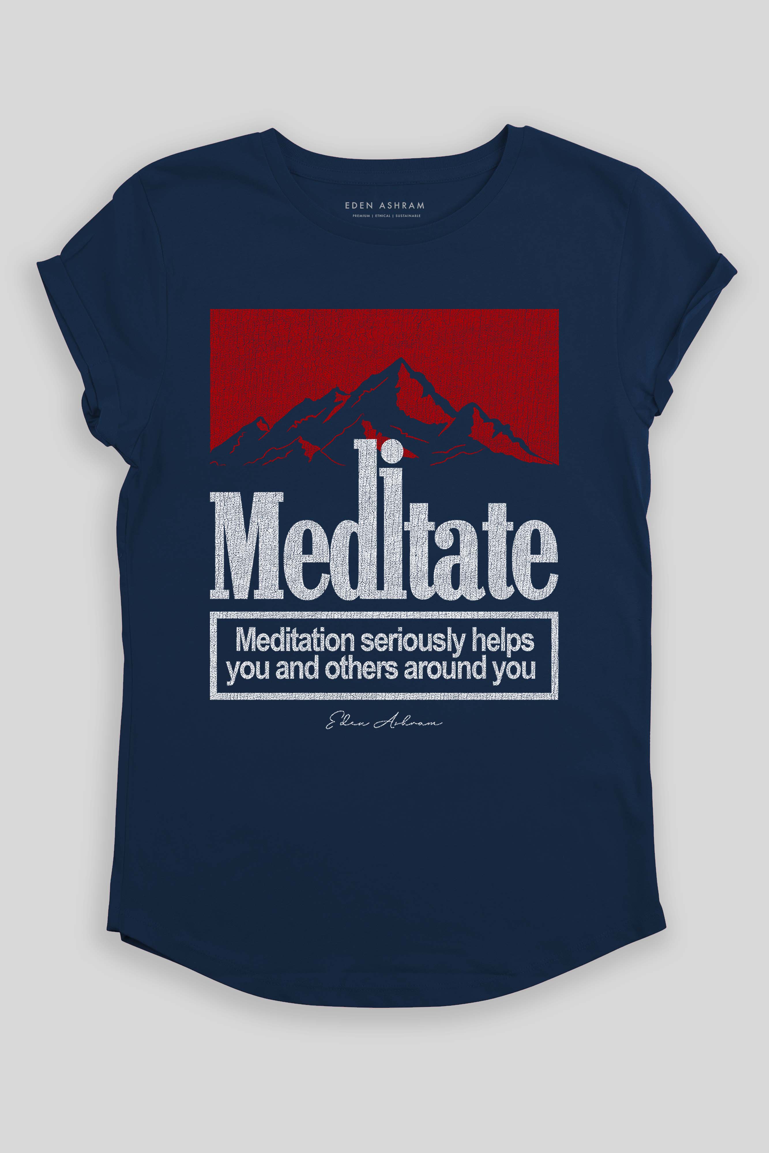 Meditate Premium Rolled Sleeve T-Shirt