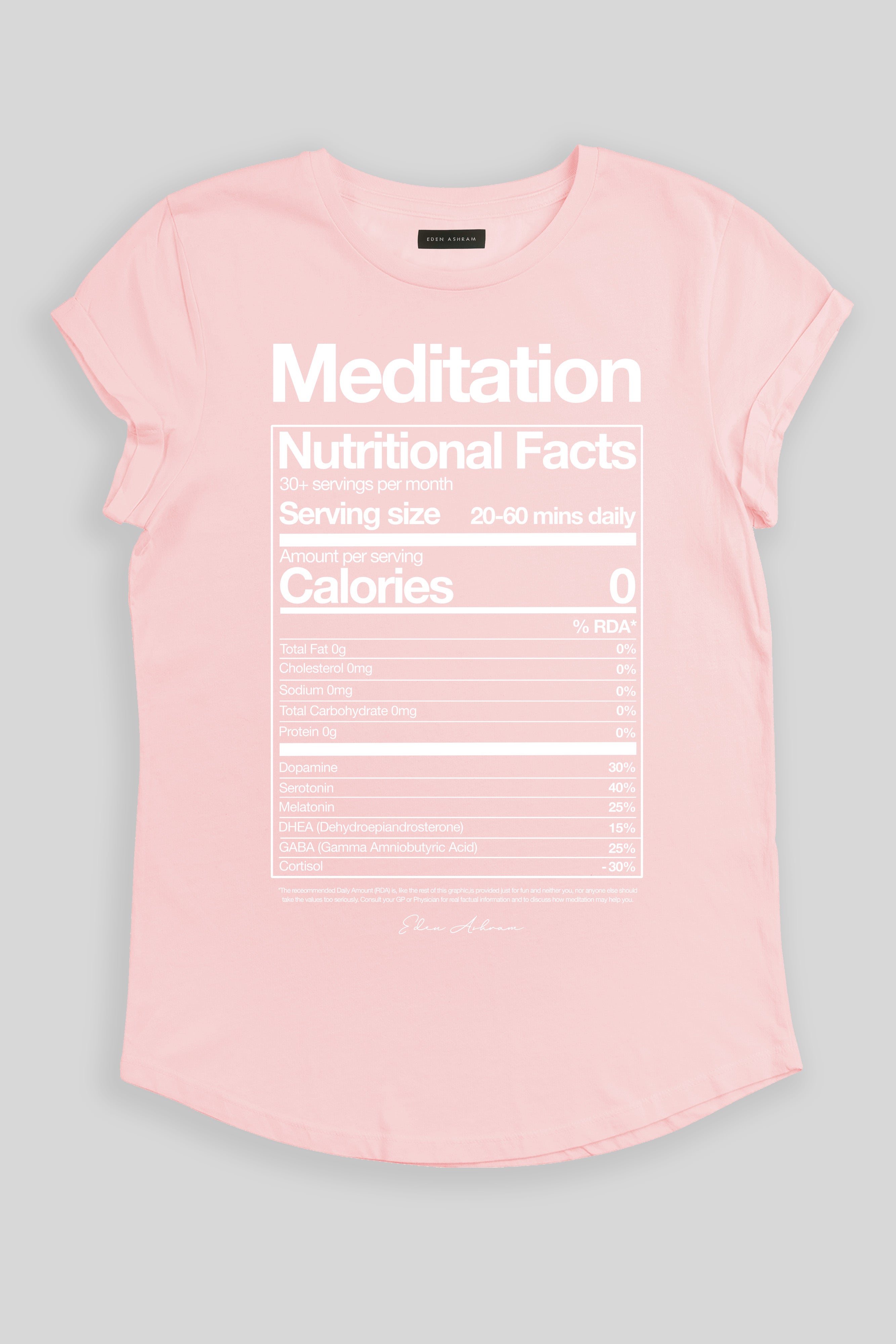 Eden Ashram Meditation Nutritional Facts Premium Rolled Sleeve T-Shirt Stonewash Pink