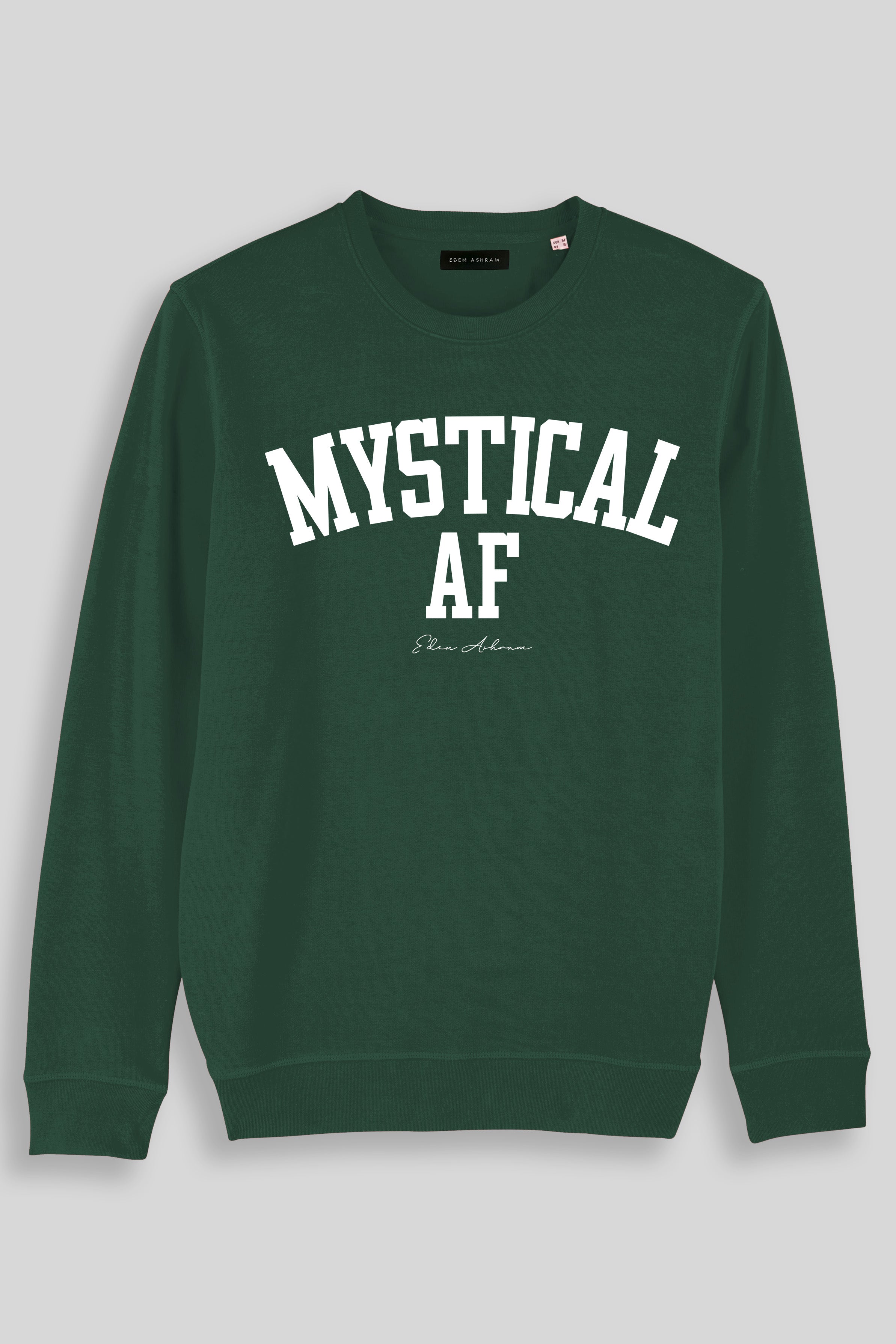 EDEN ASHRAM Mystical AF Premium Crew Neck Sweatshirt Bottle Green