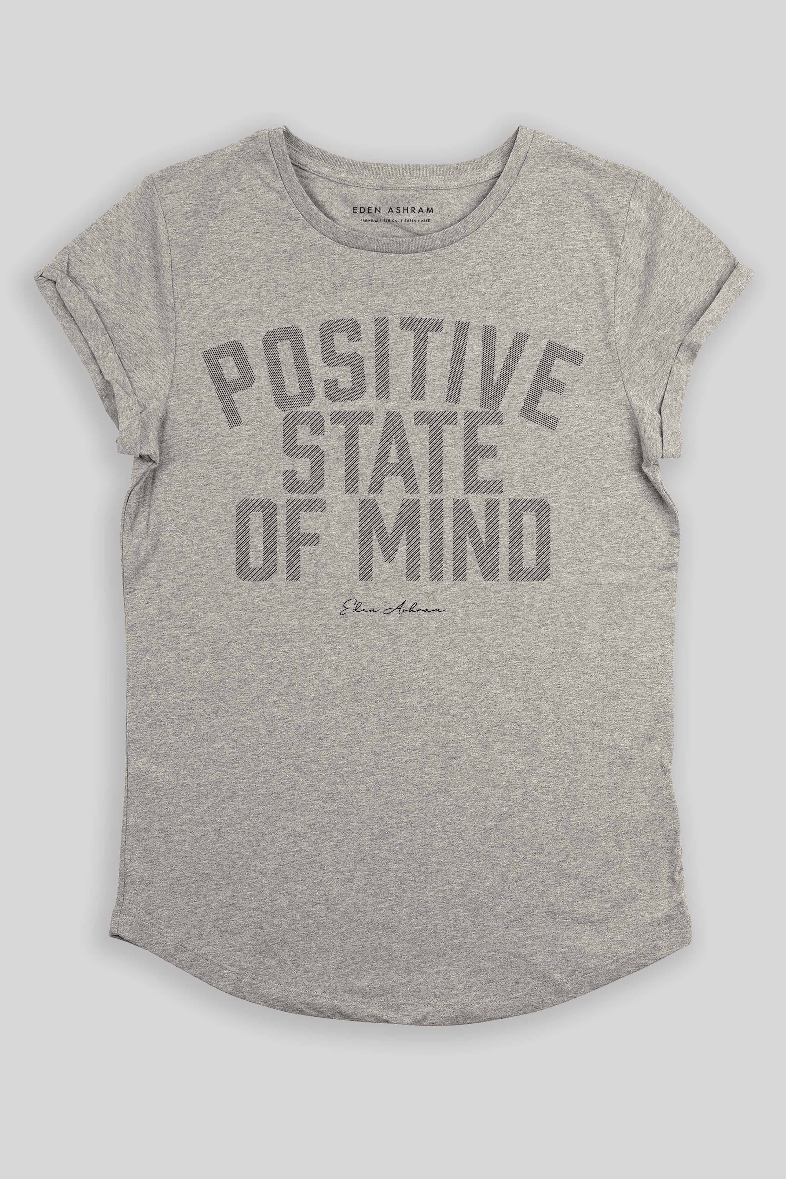 Eden Ashram Positive State Of Mind Premium Rolled Sleeve T-Shirt Heather Grey