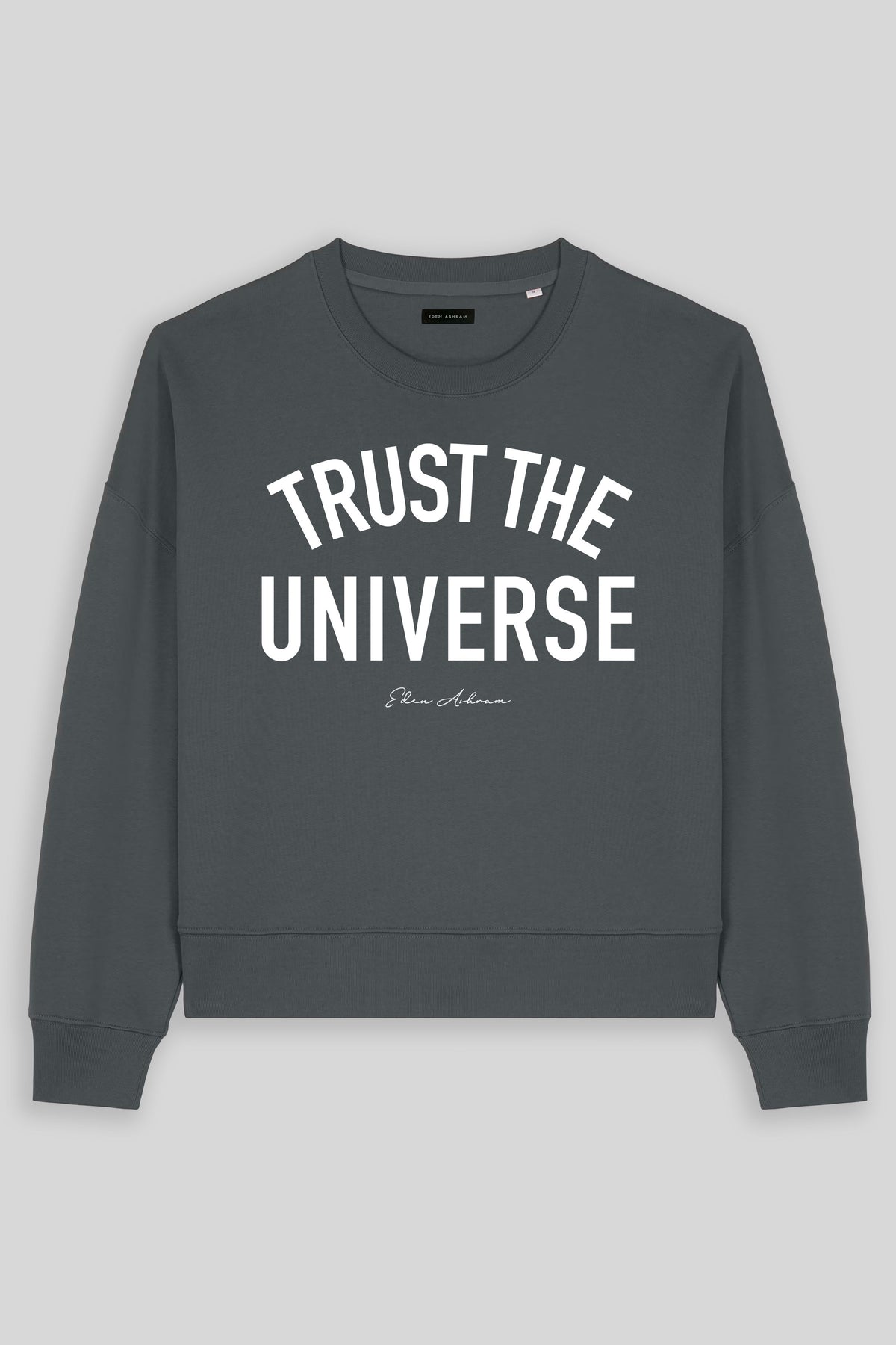 Trust The Universe Women's Premium Organic Sweatshirt