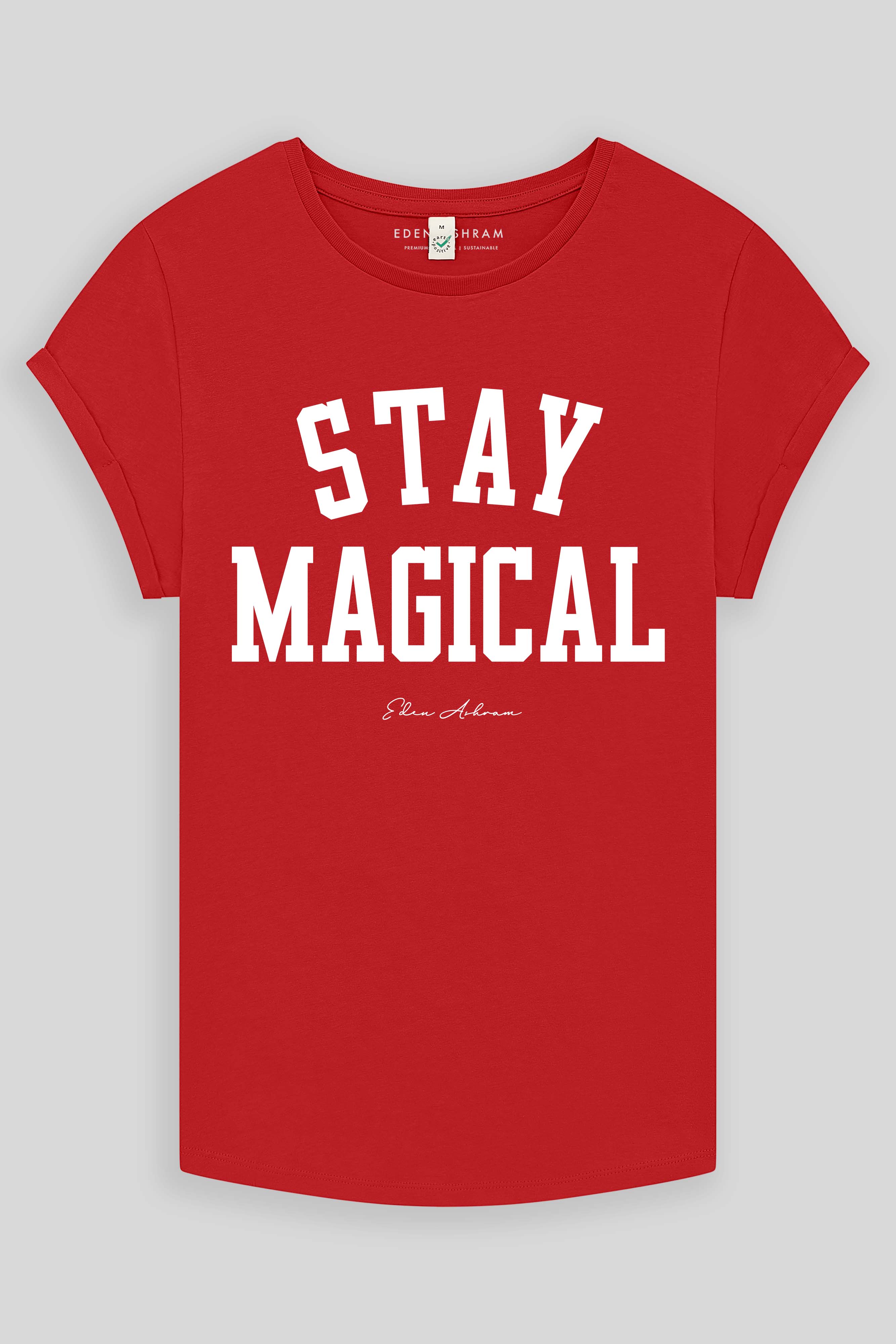 Eden Ashram Stay Magical Premium Rolled Sleeve T-Shirt Red