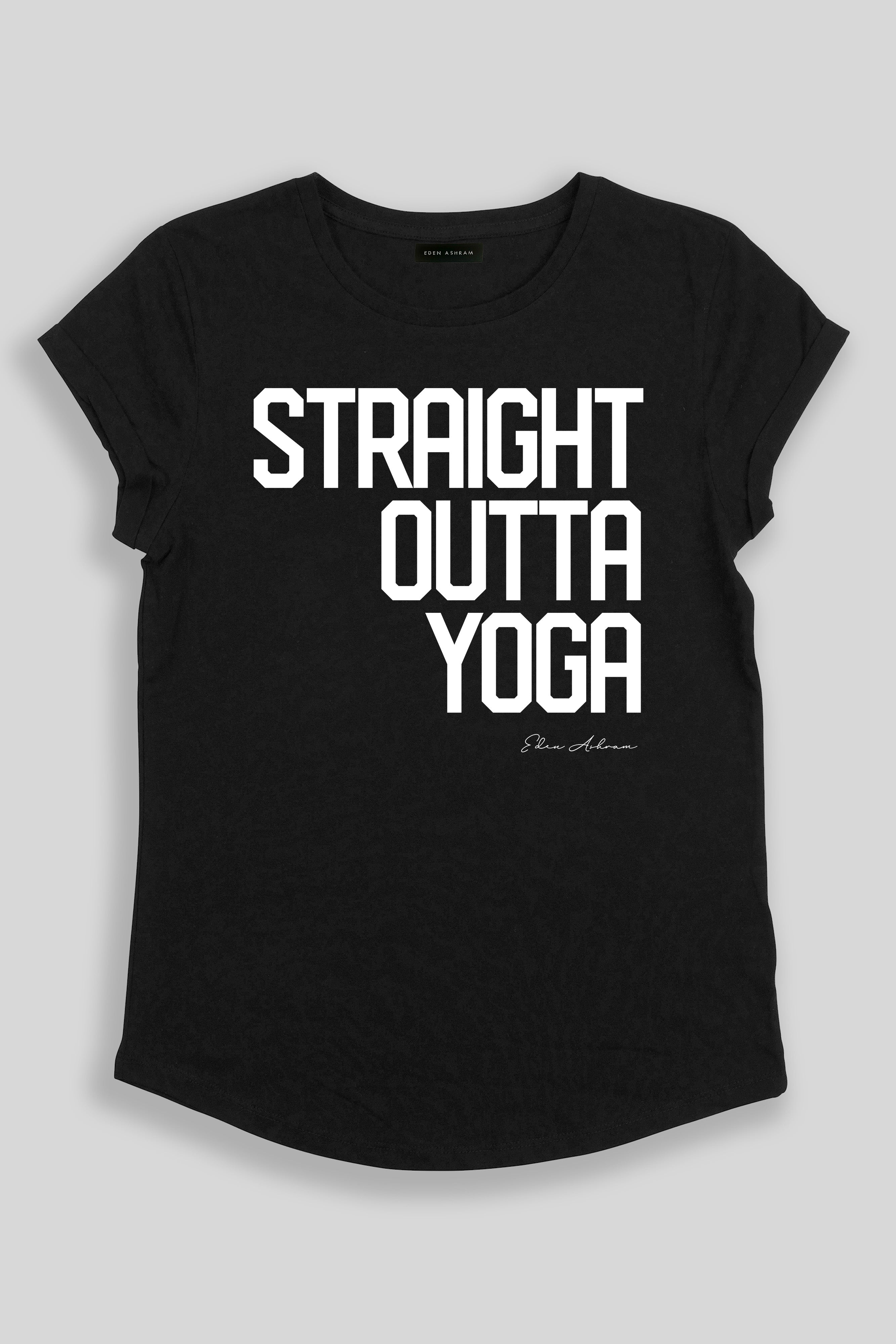 EDEN ASHRAM Straight Outta Yoga Premium Rolled Sleeve T-Shirt Black