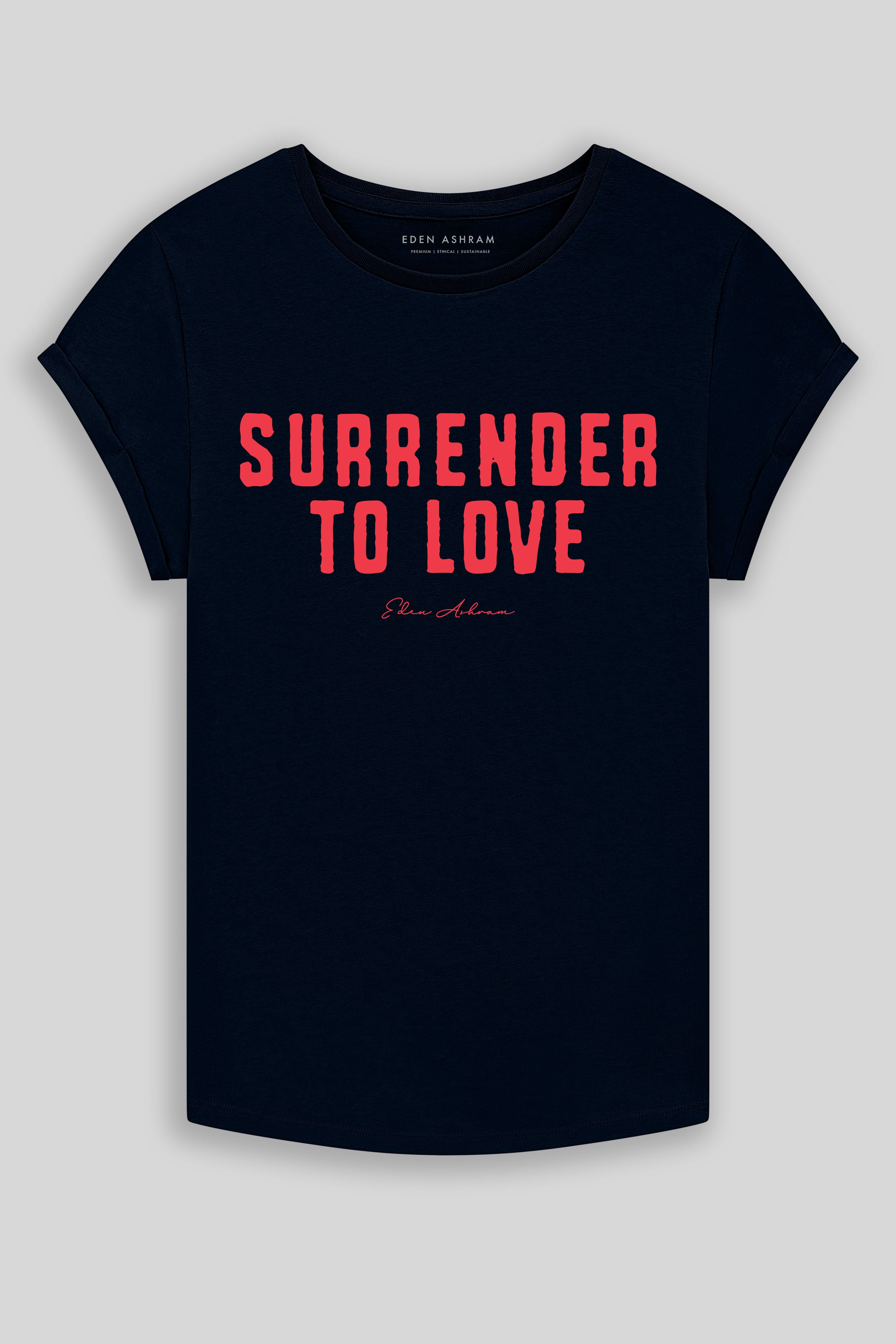 Eden Ashram Surrender To Love Premium Rolled Sleeve T-Shirt Dark Navy