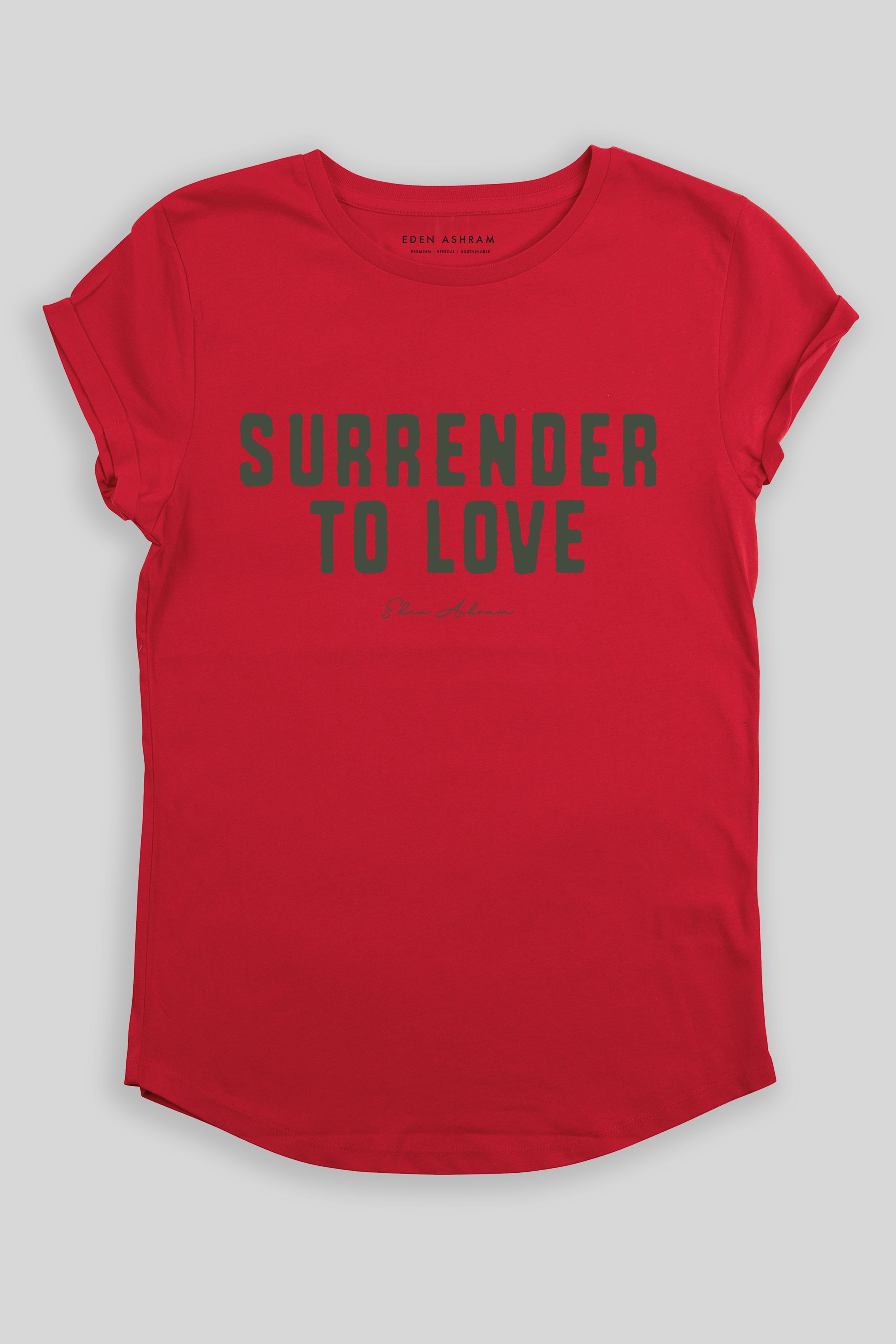 Eden Ashram Surrender To Love Premium Rolled Sleeve T-Shirt Red