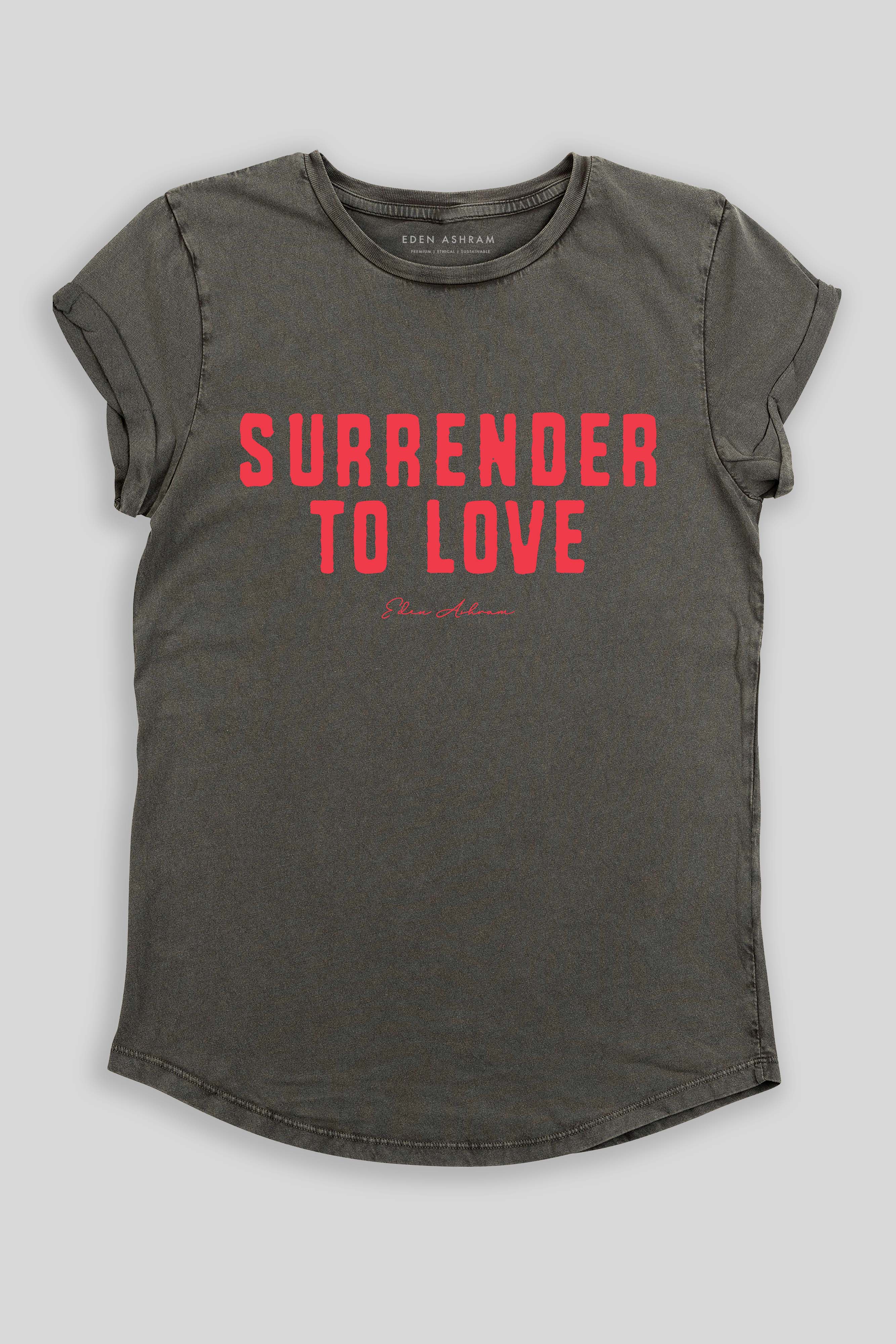 Eden Ashram Surrender To Love Premium Rolled Sleeve T-Shirt Stonewash Grey