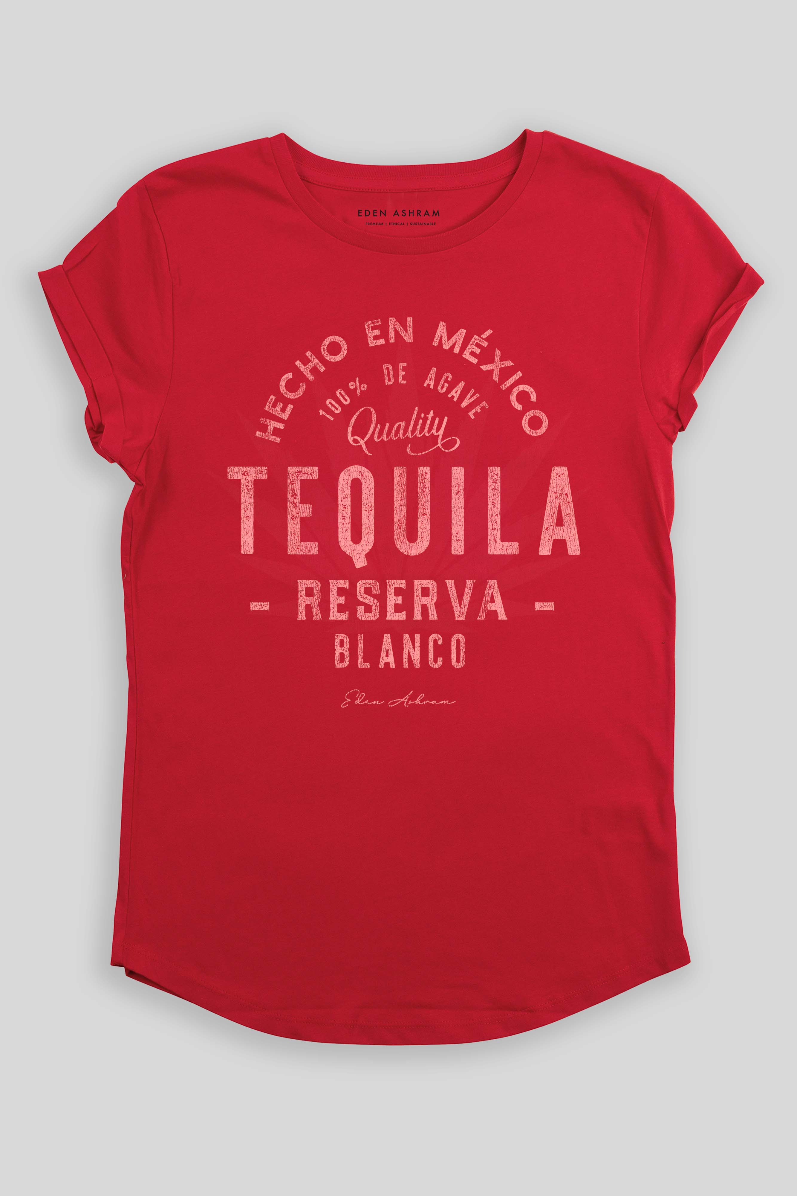 Eden Ashram Tequila Premium Rolled Sleeve T-Shirt Red