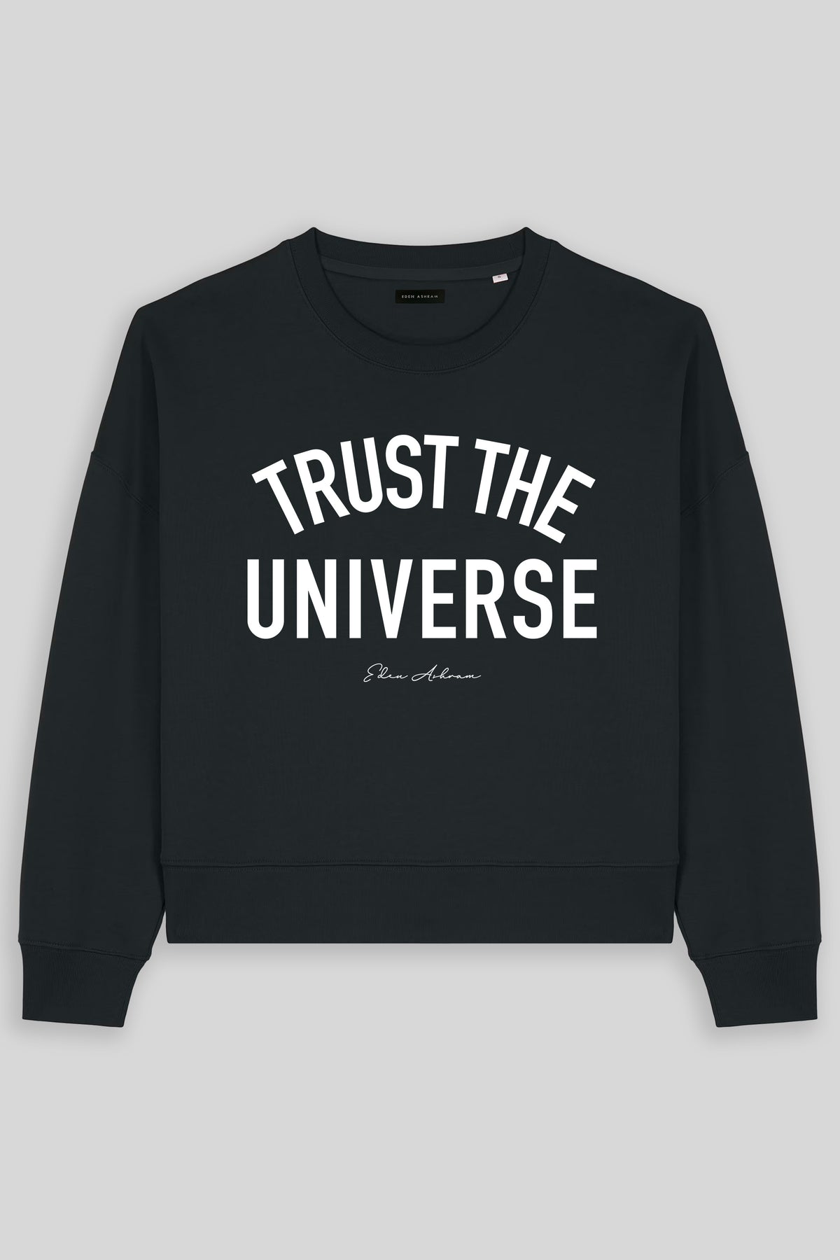 Trust The Universe Women's Premium Organic Sweatshirt