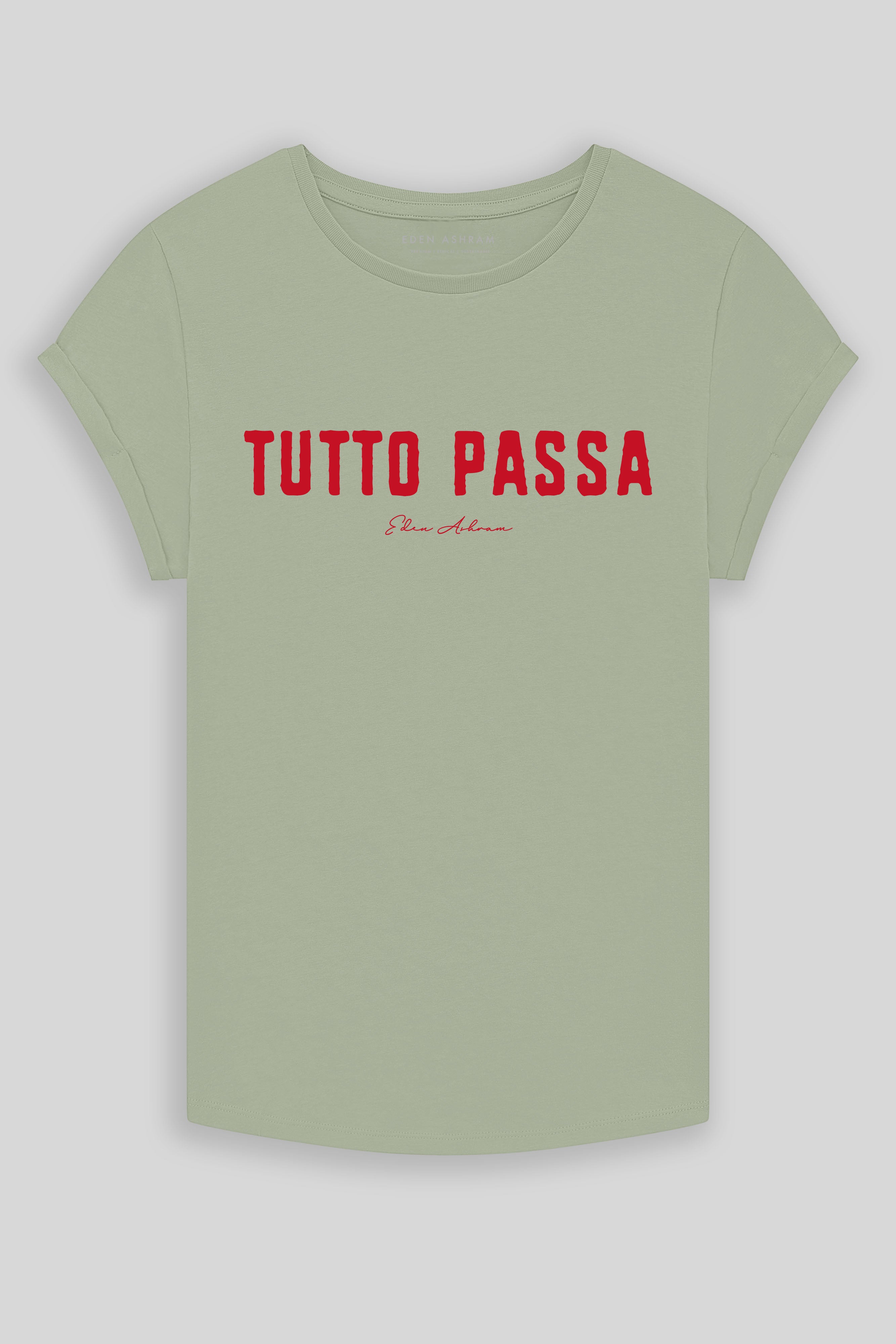 Eden Ashram Tutto Passa Premium Rolled Sleeve T-Shirt Light Olive