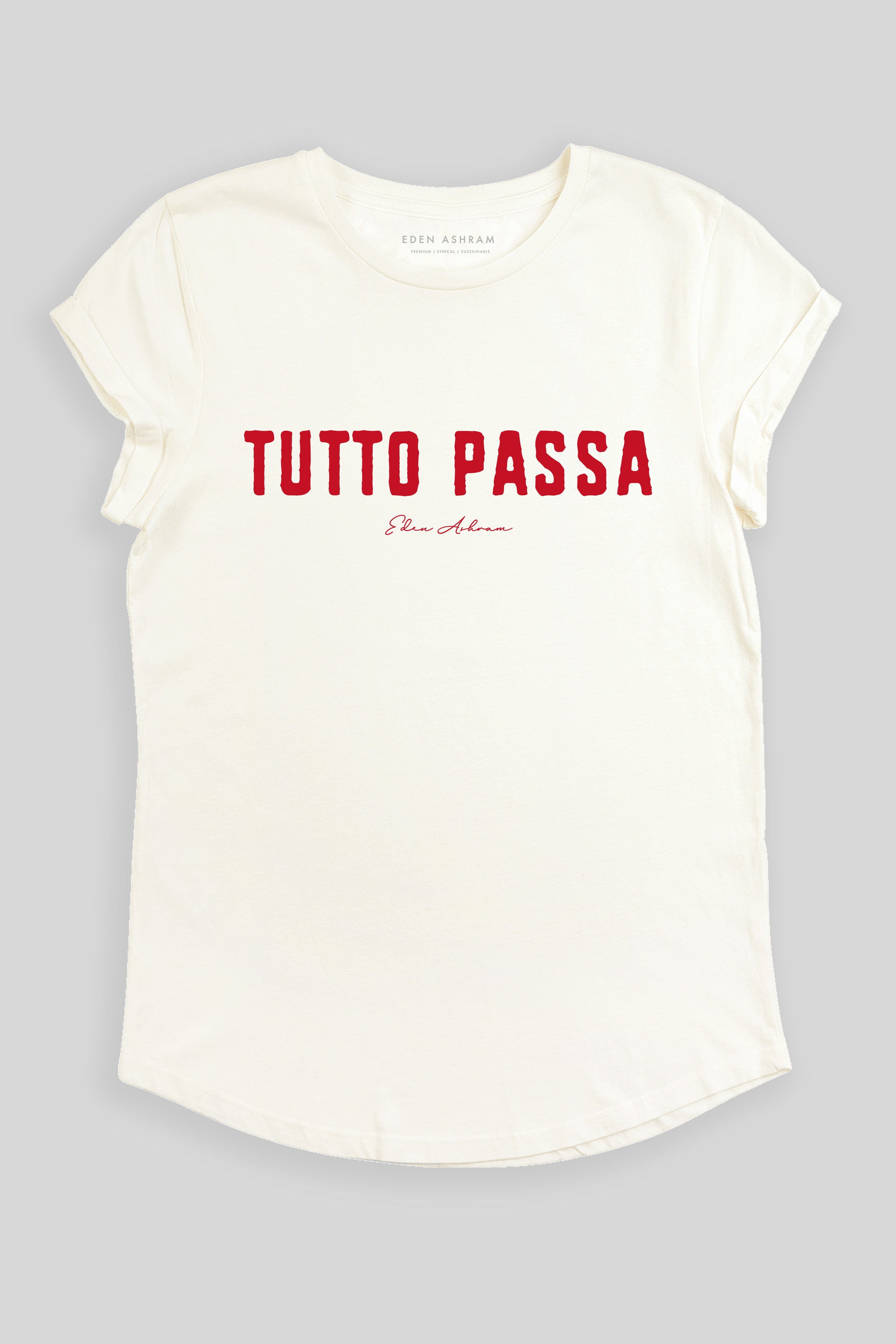 Eden Ashram Tutto Passa Premium Rolled Sleeve T-Shirt Stonewash White