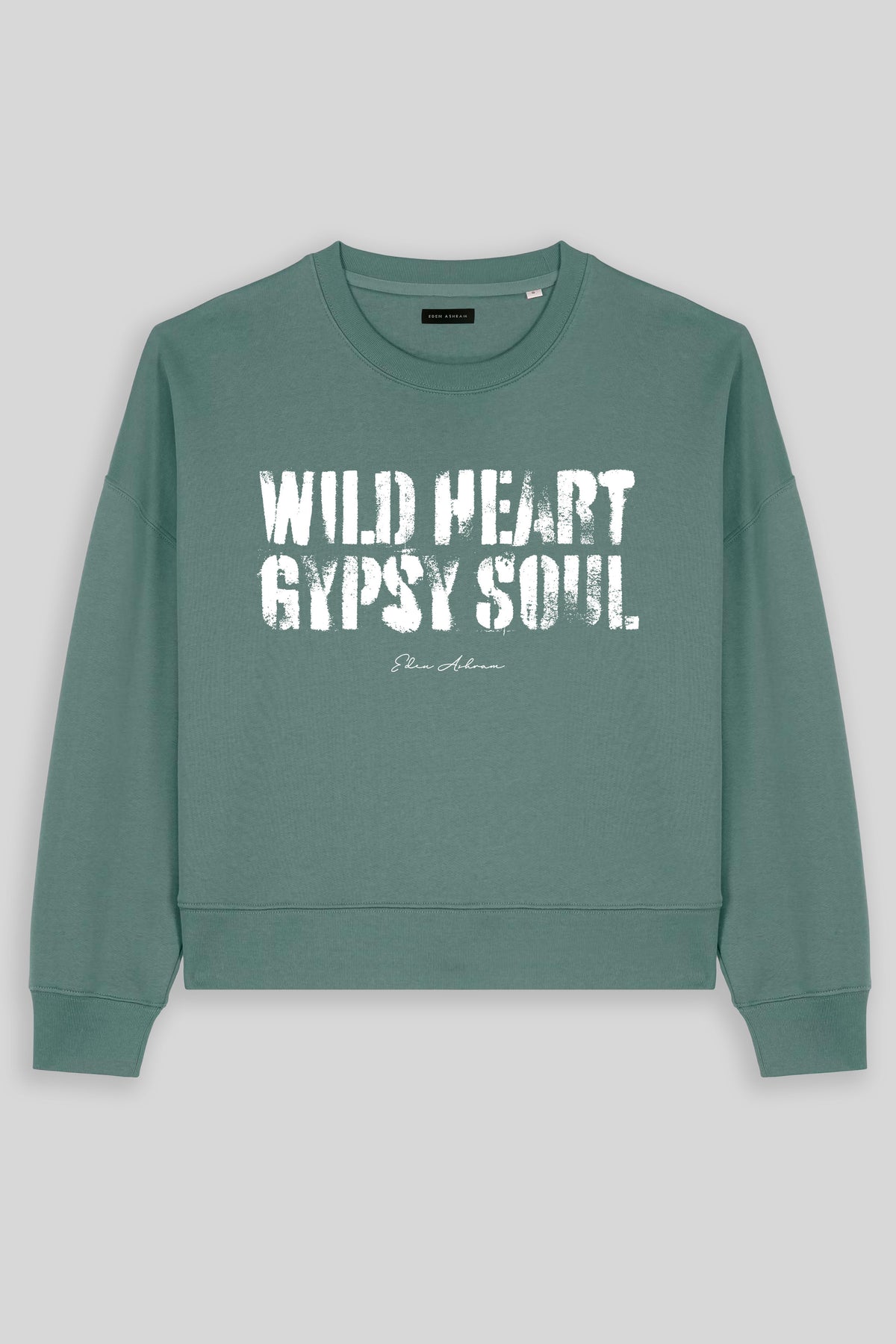 Wild Heart Gypsy Soul Women's Premium Organic Sweatshirt