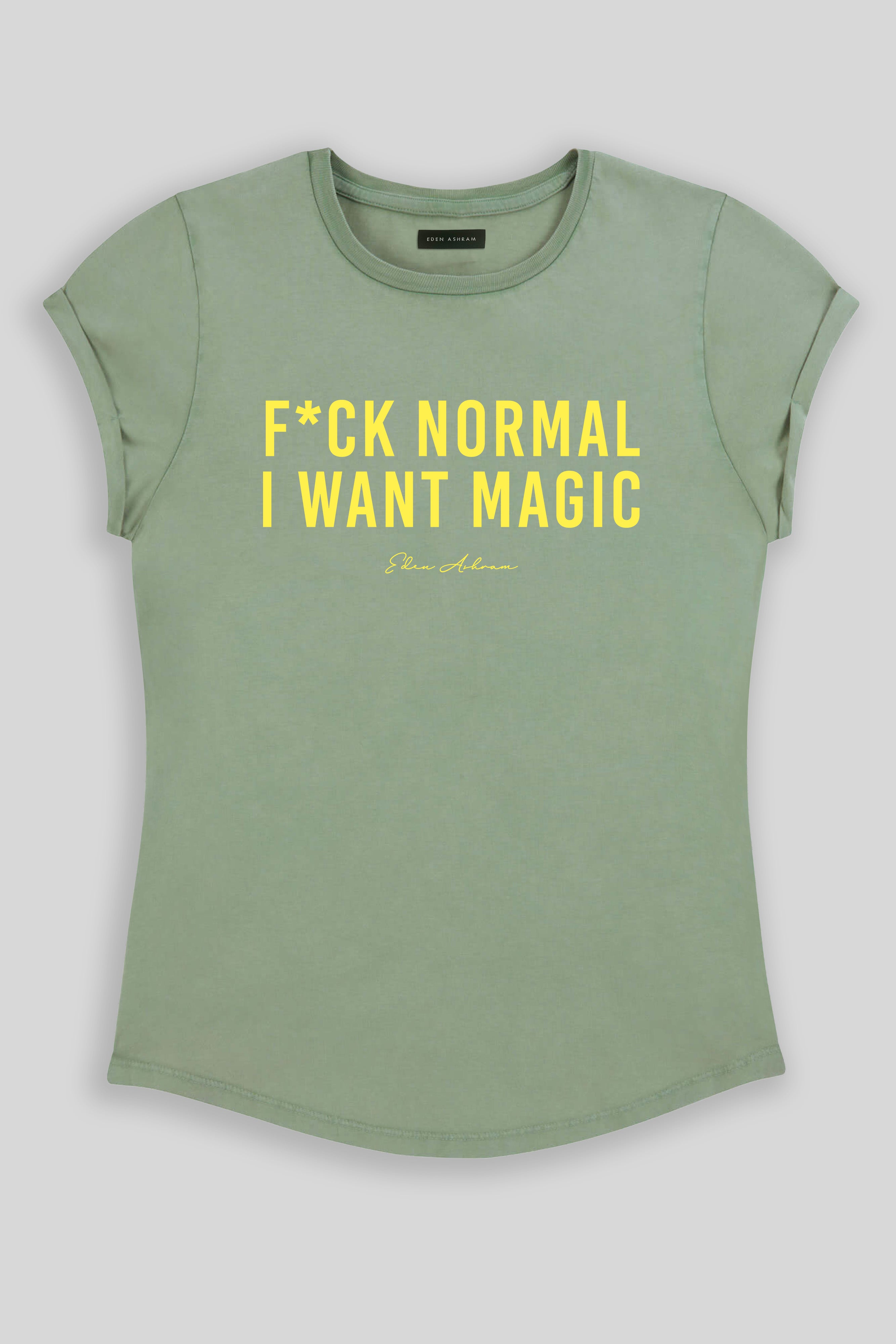 Eden Ashram F*ck Normal I Want Magic Premium Rolled Sleeve T-Shirt Stonewash Sage