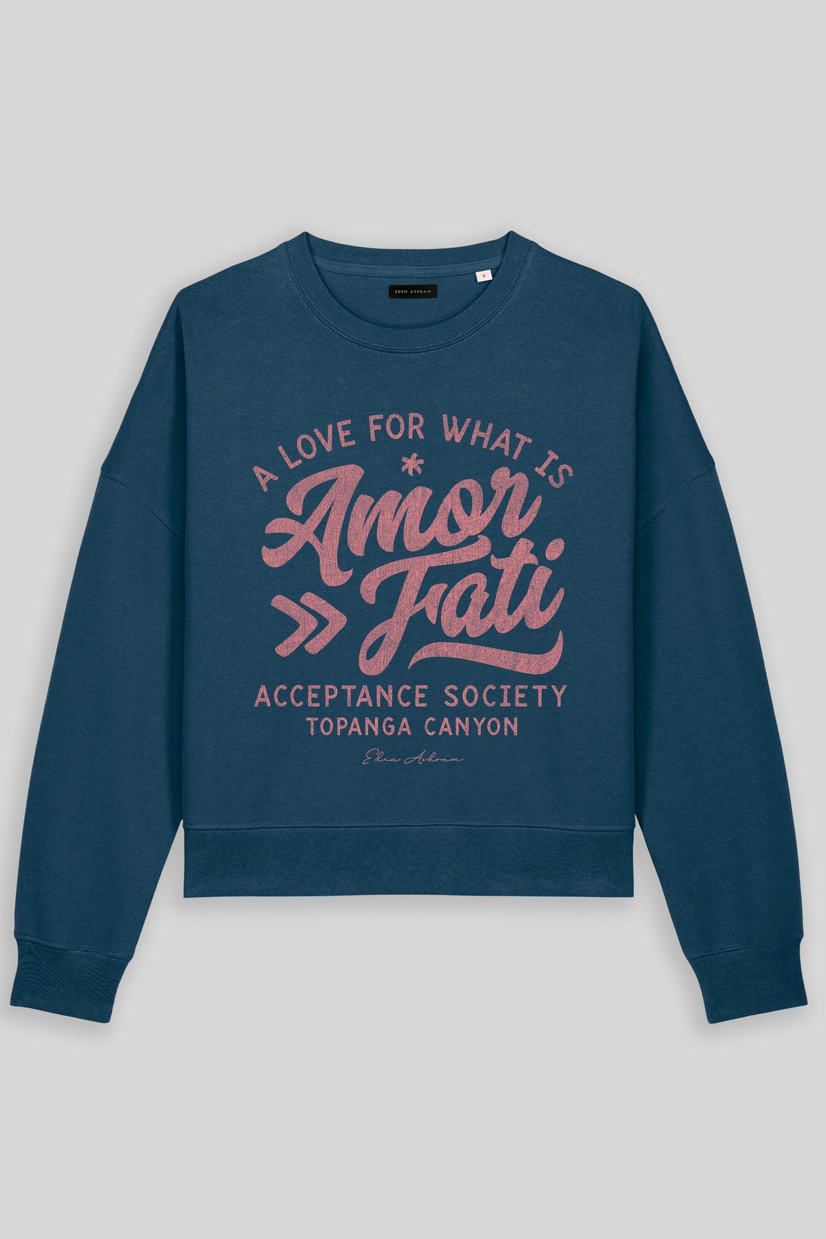 Eden Ashram Amor Fati Women's Premium Organic Sweatshirt Deep Teal