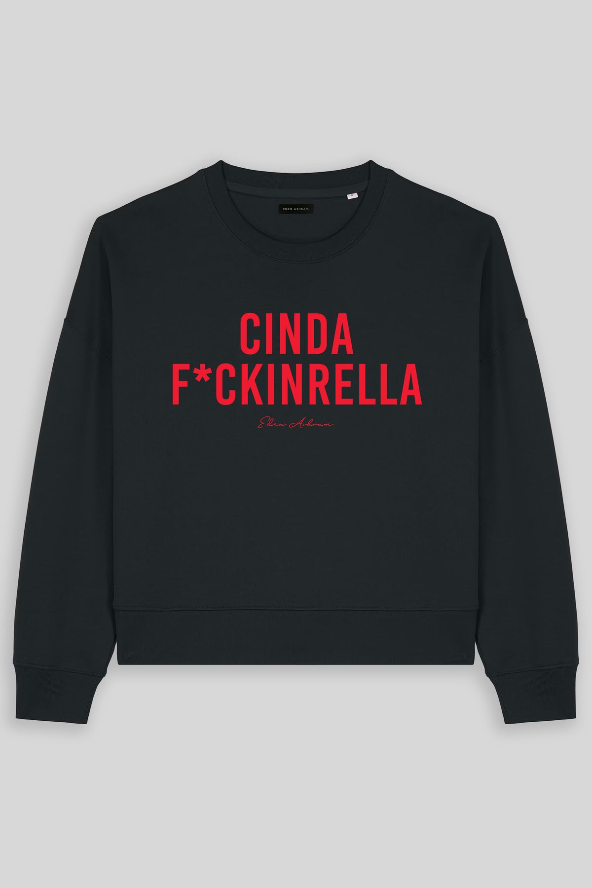 Cindaf*ckinrella Women's Premium Organic Sweatshirt