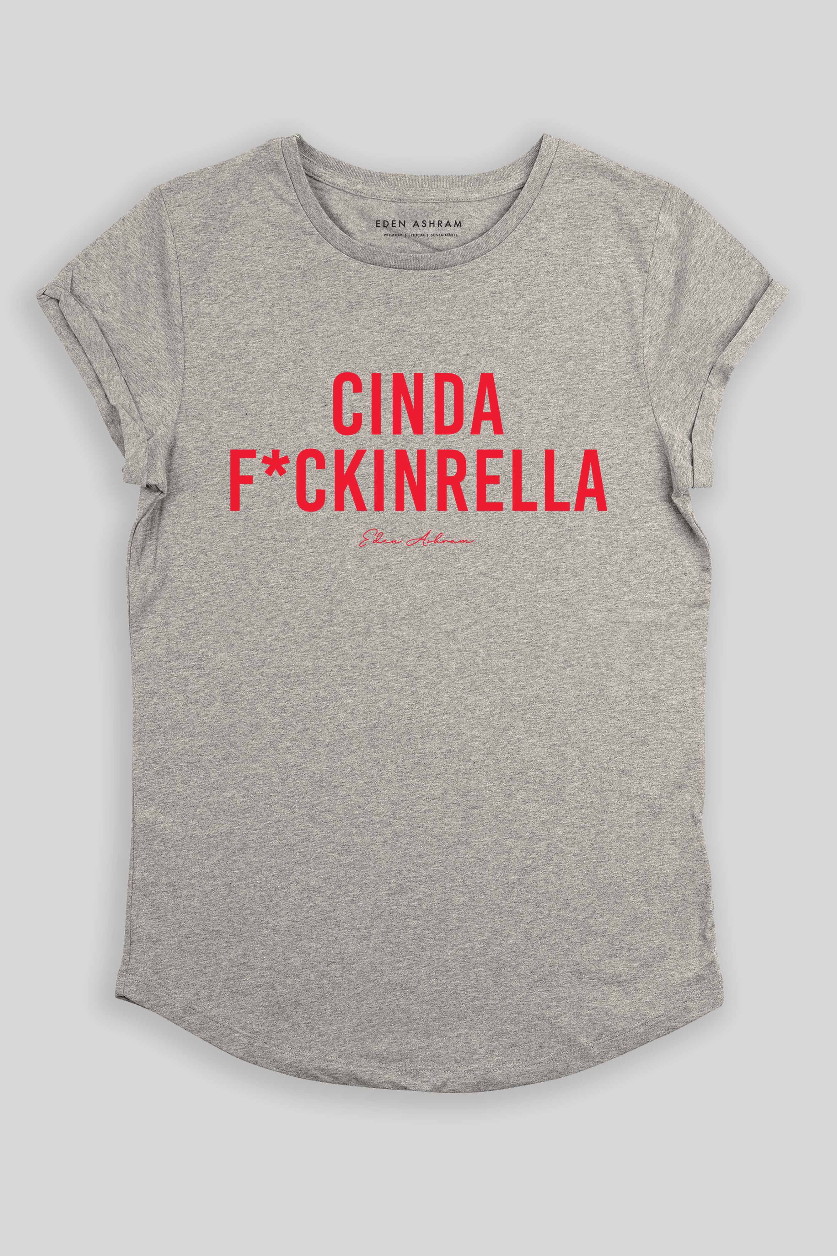 Cindaf*ckinrella Premium Rolled Sleeve T-Shirt
