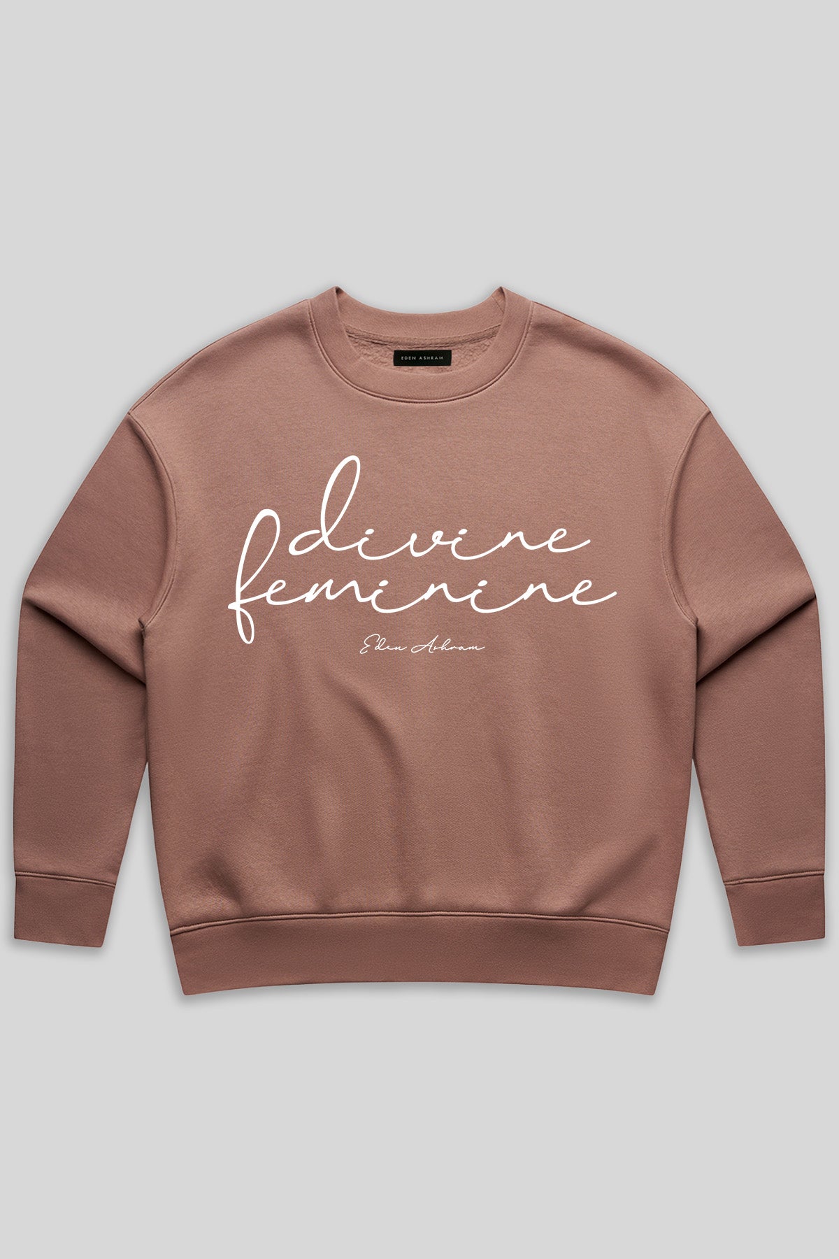 Eden Ashram Divine Feminine Premium Relax Crew Hazy Pink