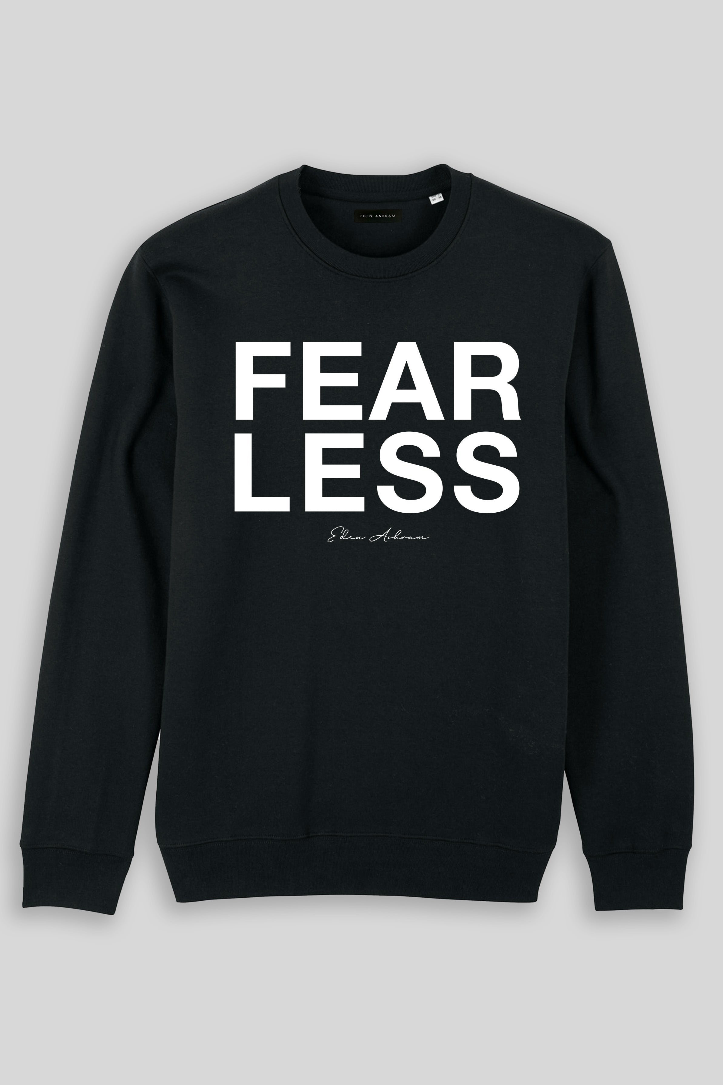 Eden Ashram Fear Less Iconic Sweatshirt Black