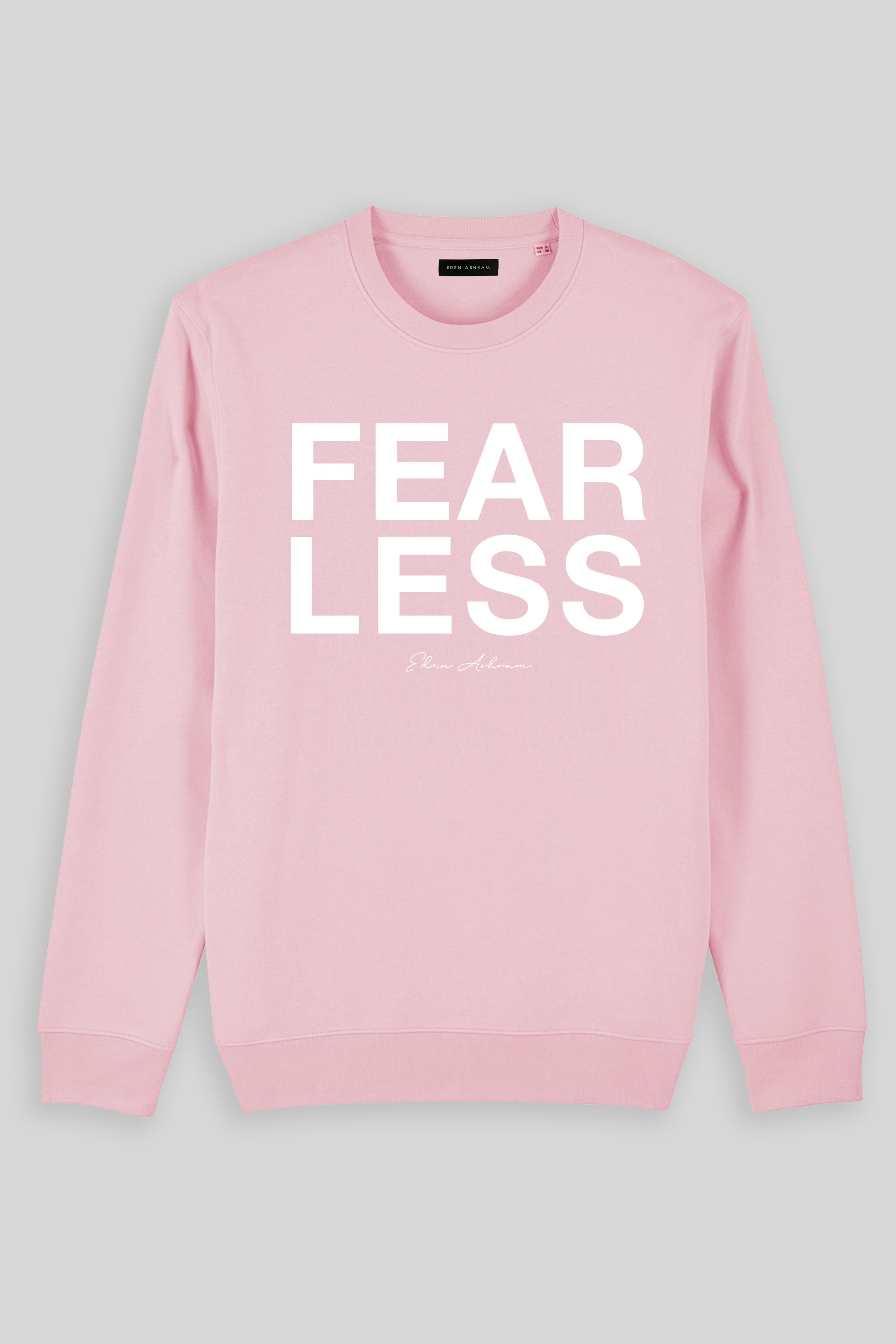 Eden Ashram Fear Less Iconic Sweatshirt Cotton Pink