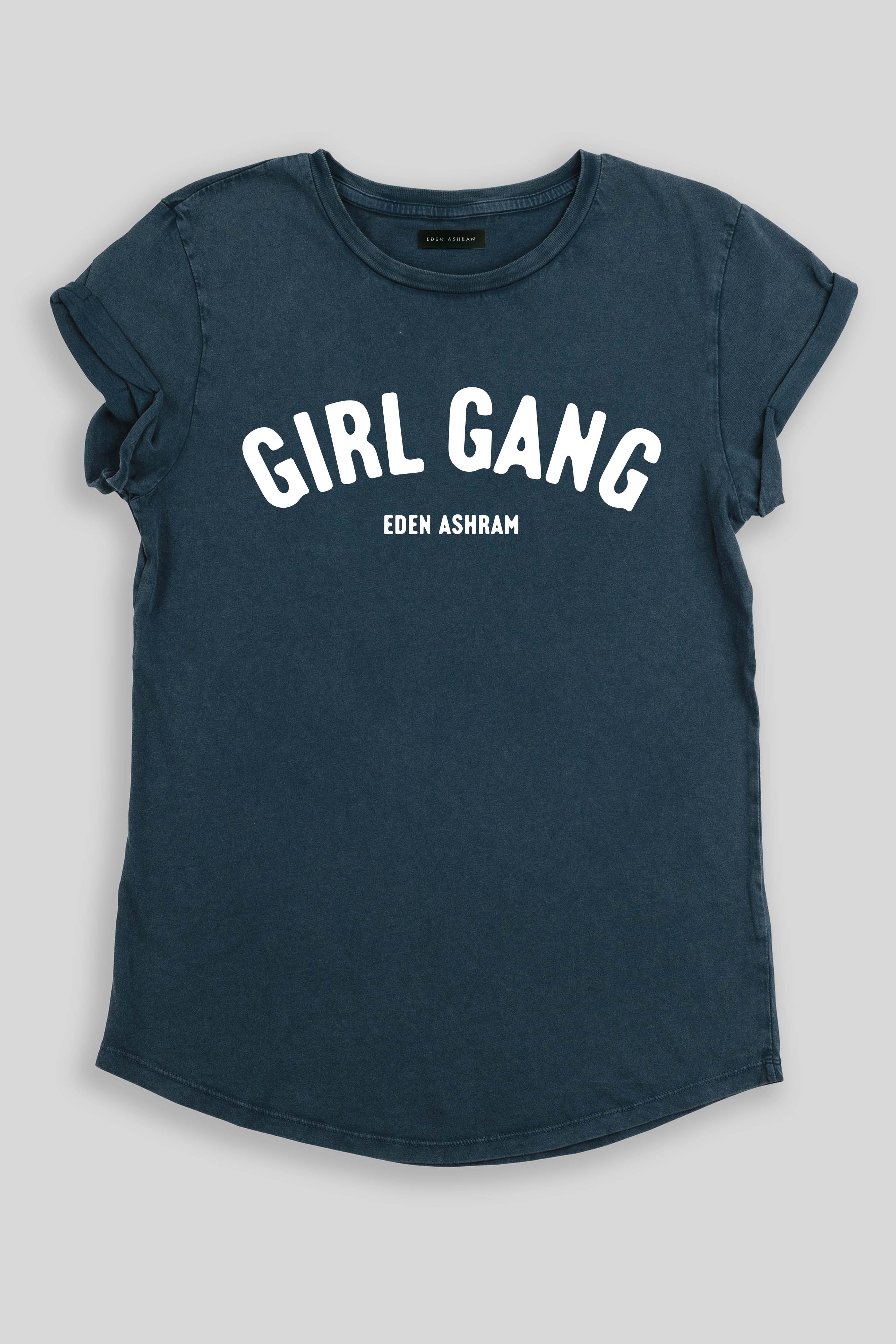 Eden Ashram Girl Gang Premium Rolled Sleeve T-Shirt Stonewash Denim