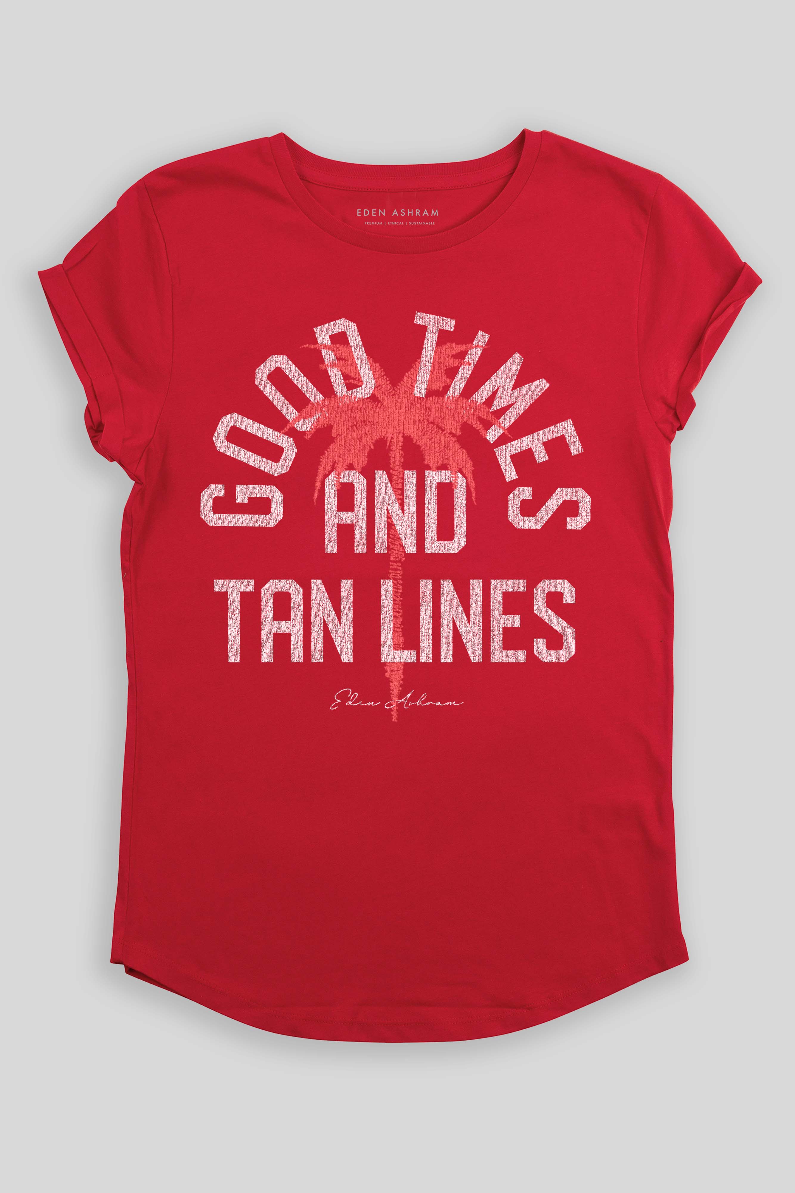 Eden Ashram Good Times And Tan Lines Premium Rolled Sleeve T-Shirt Red