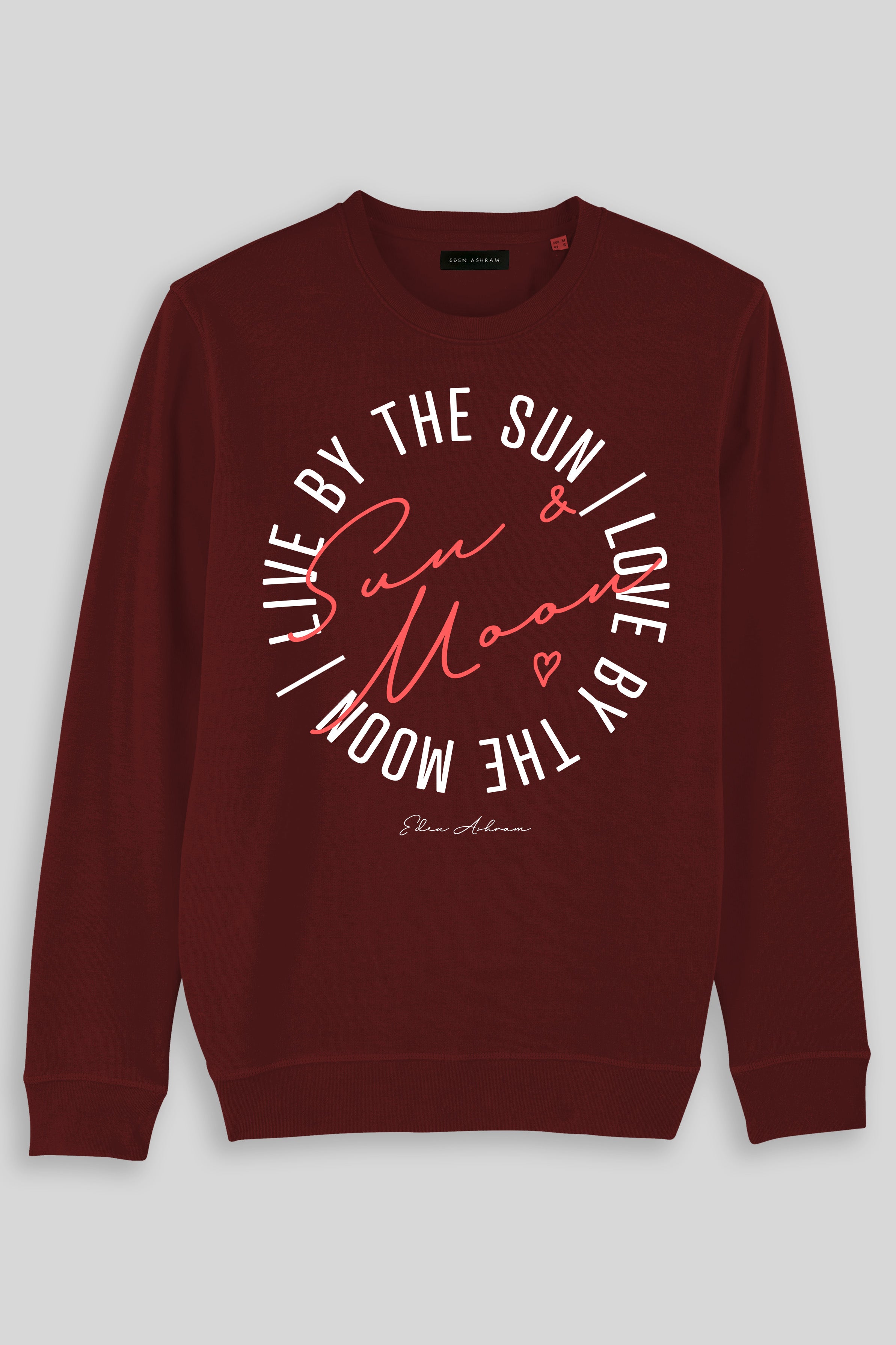Eden Ashram Live By The Sun | Love By The Moon Premium Crew Neck Sweatshirt Burgundy