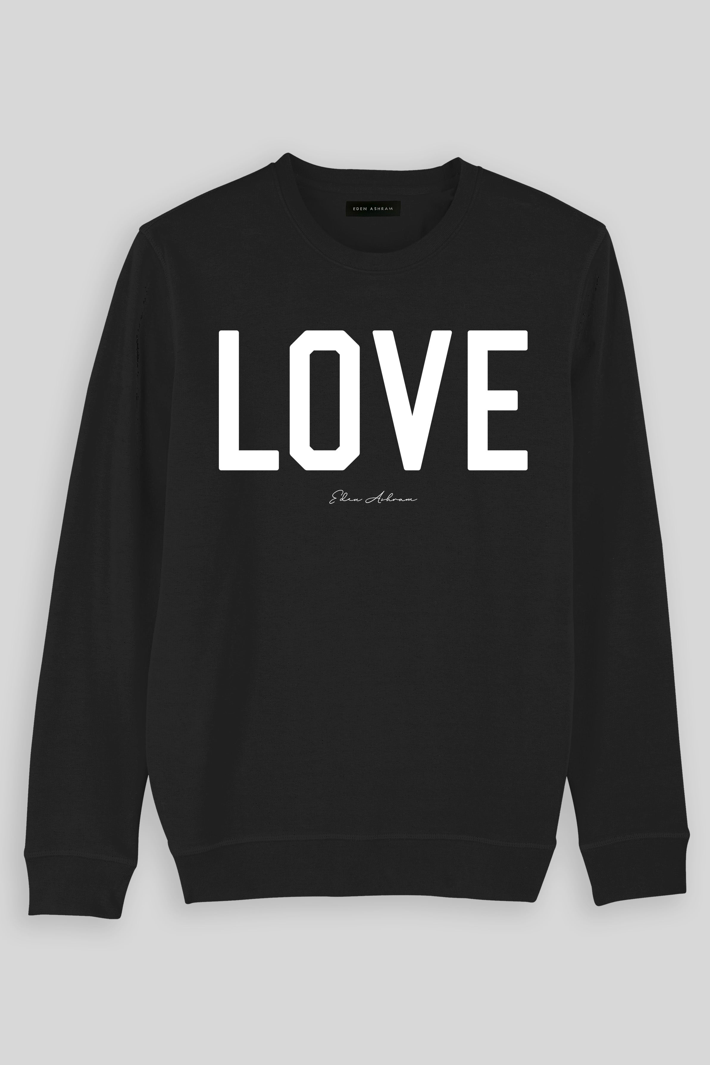 EDEN ASHRAM Love Premium Crew Neck Sweatshirt Black
