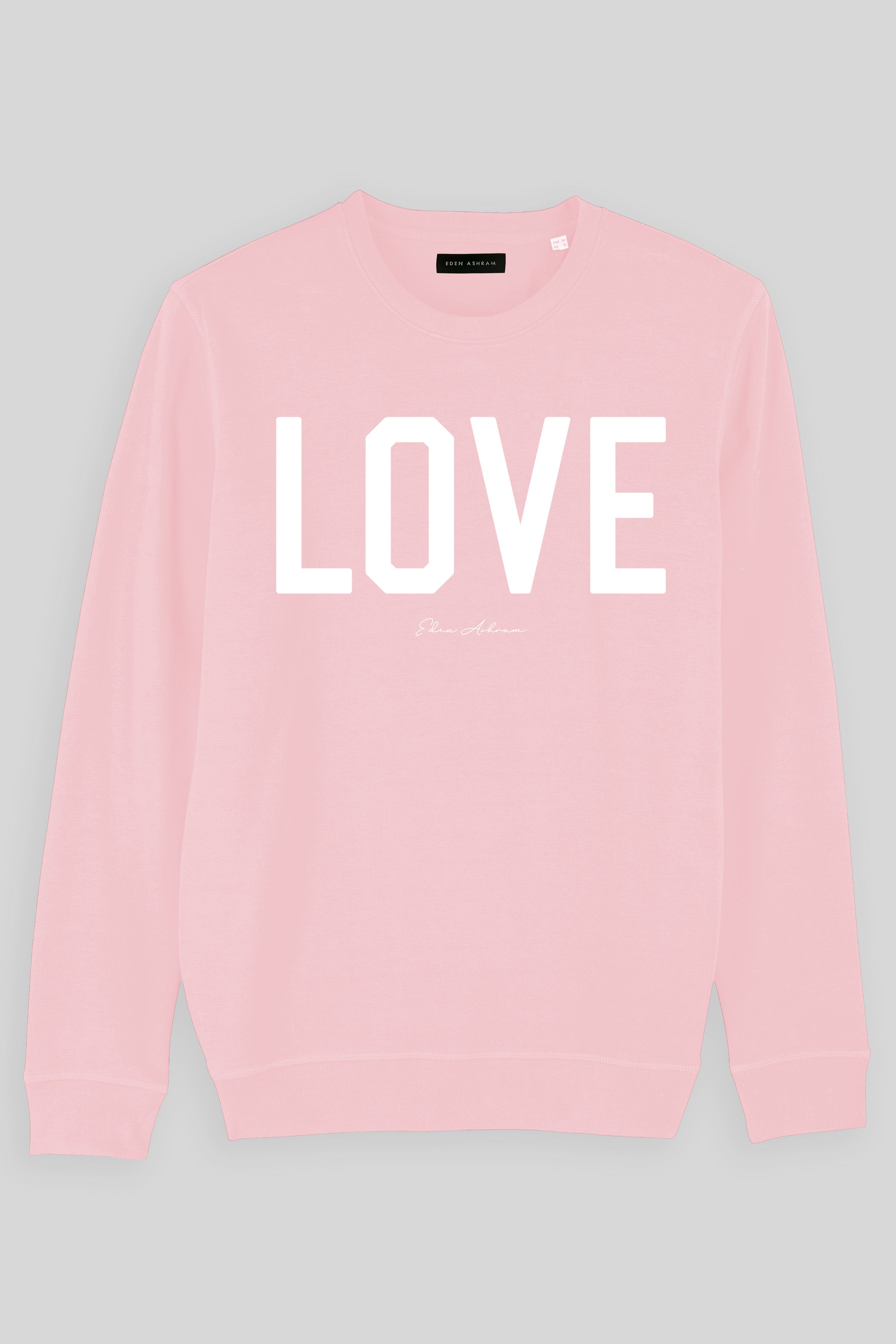 EDEN ASHRAM Love Premium Crew Neck Sweatshirt Cotton Pink