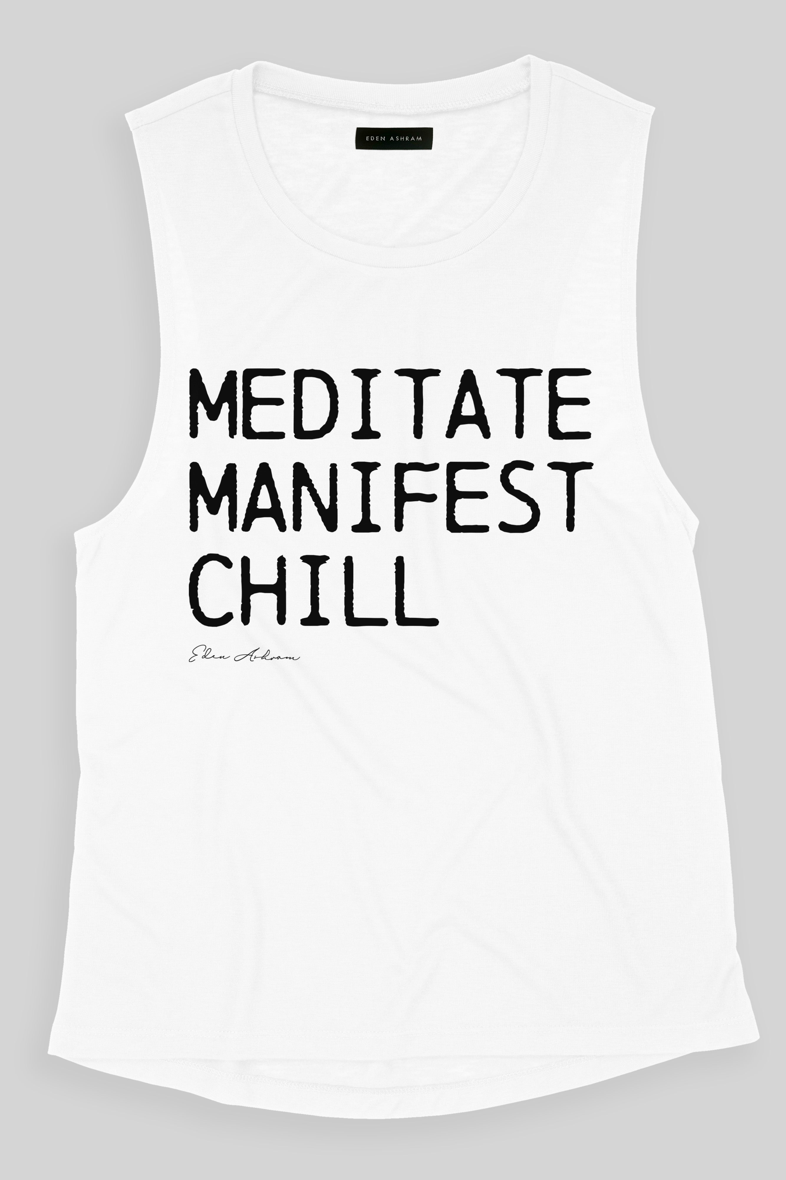 EDEN ASHRAM Meditate, Manifest, Chill Scoop Muscle Tank Vintage White