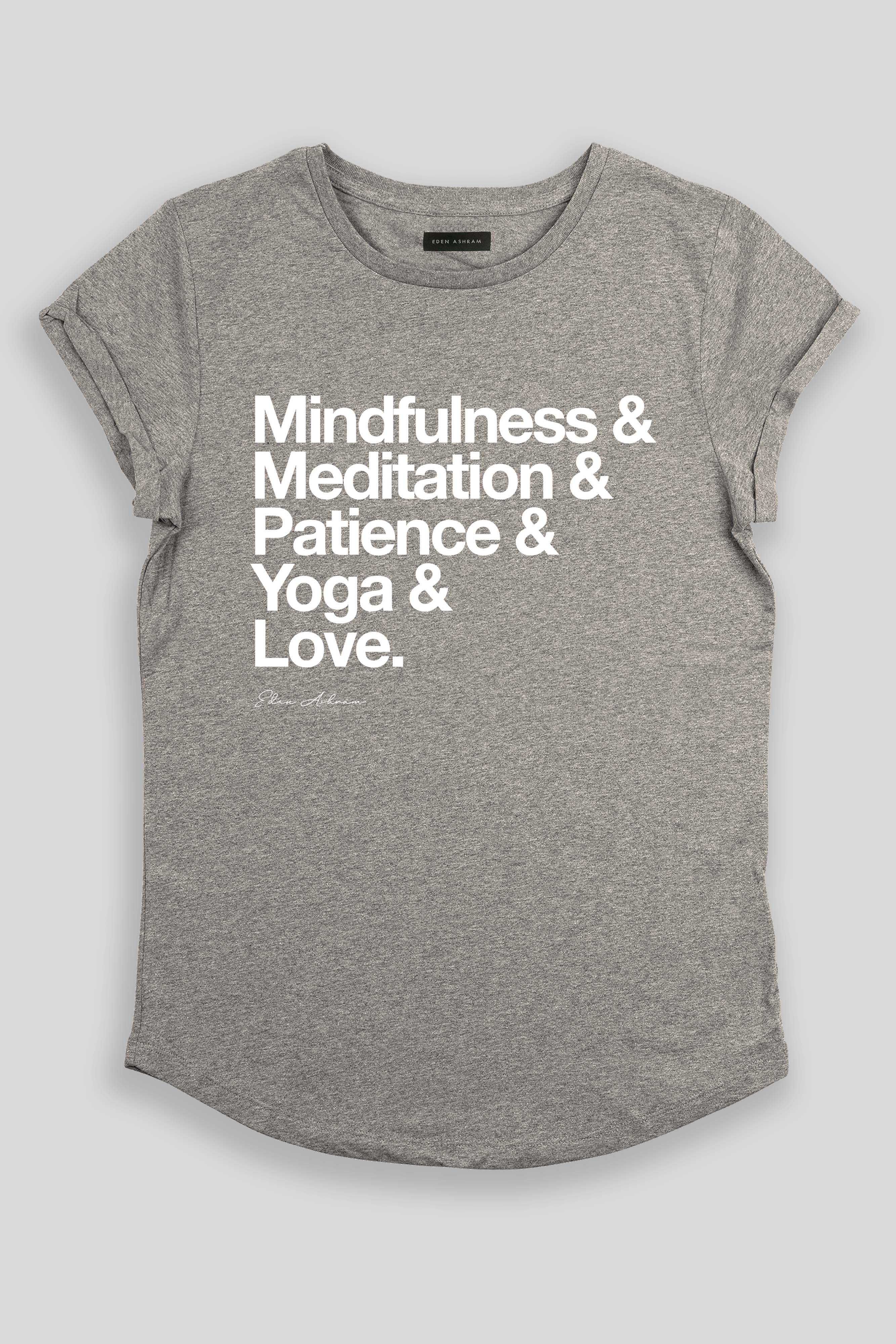 EDEN ASHRAM Mindfulness & More Organic Rolled Sleeve T-Shirt Heather Grey