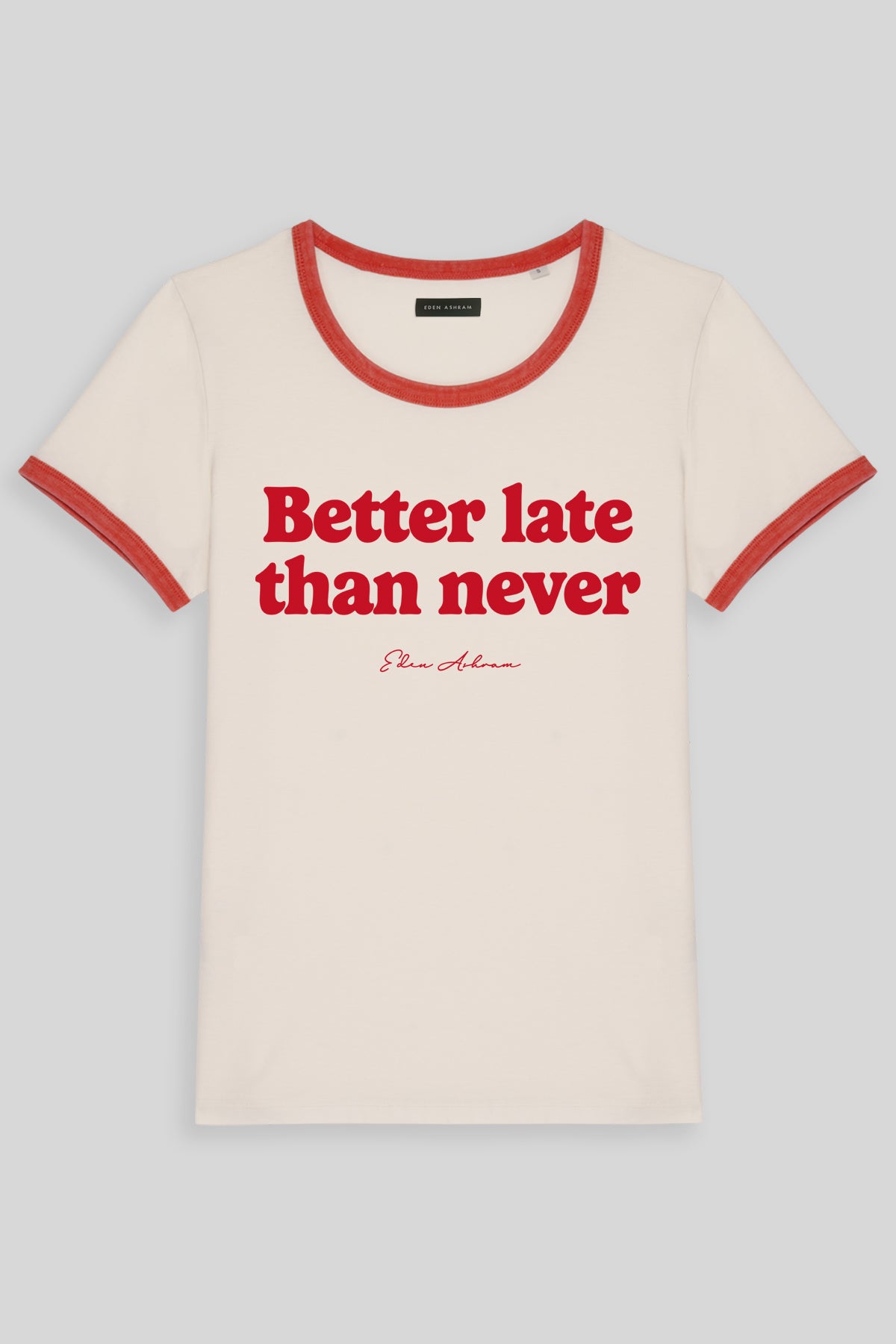 Eden Ashram Better Late Than Never Premium Organic Ringer T-Shirt Red