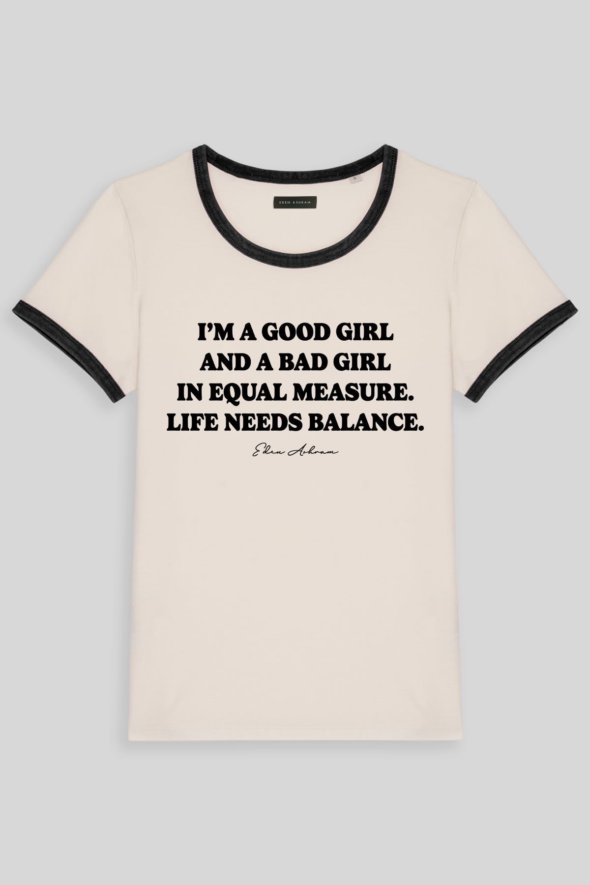 Eden Ashram Good Girl - Bad Girl Premium Organic Ringer T-Shirt Black