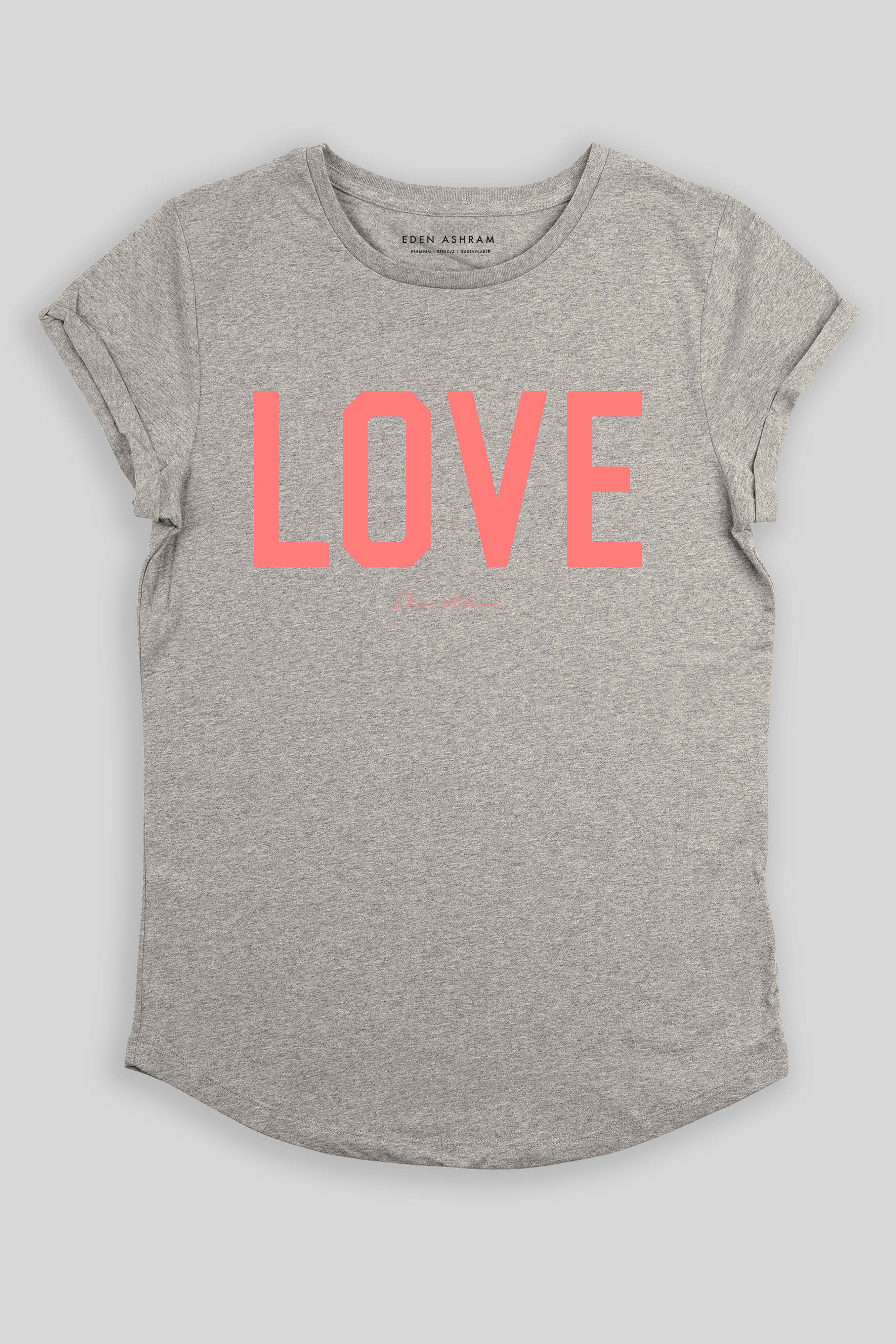 Eden Ashram LOVE Premium Rolled Sleeve T-Shirt Heather Grey