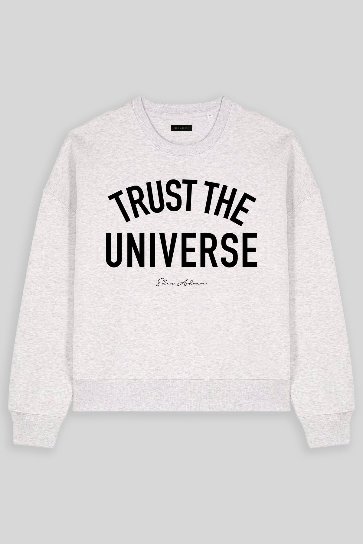 Trust The Universe Women's Premium Organic Sweatshirt