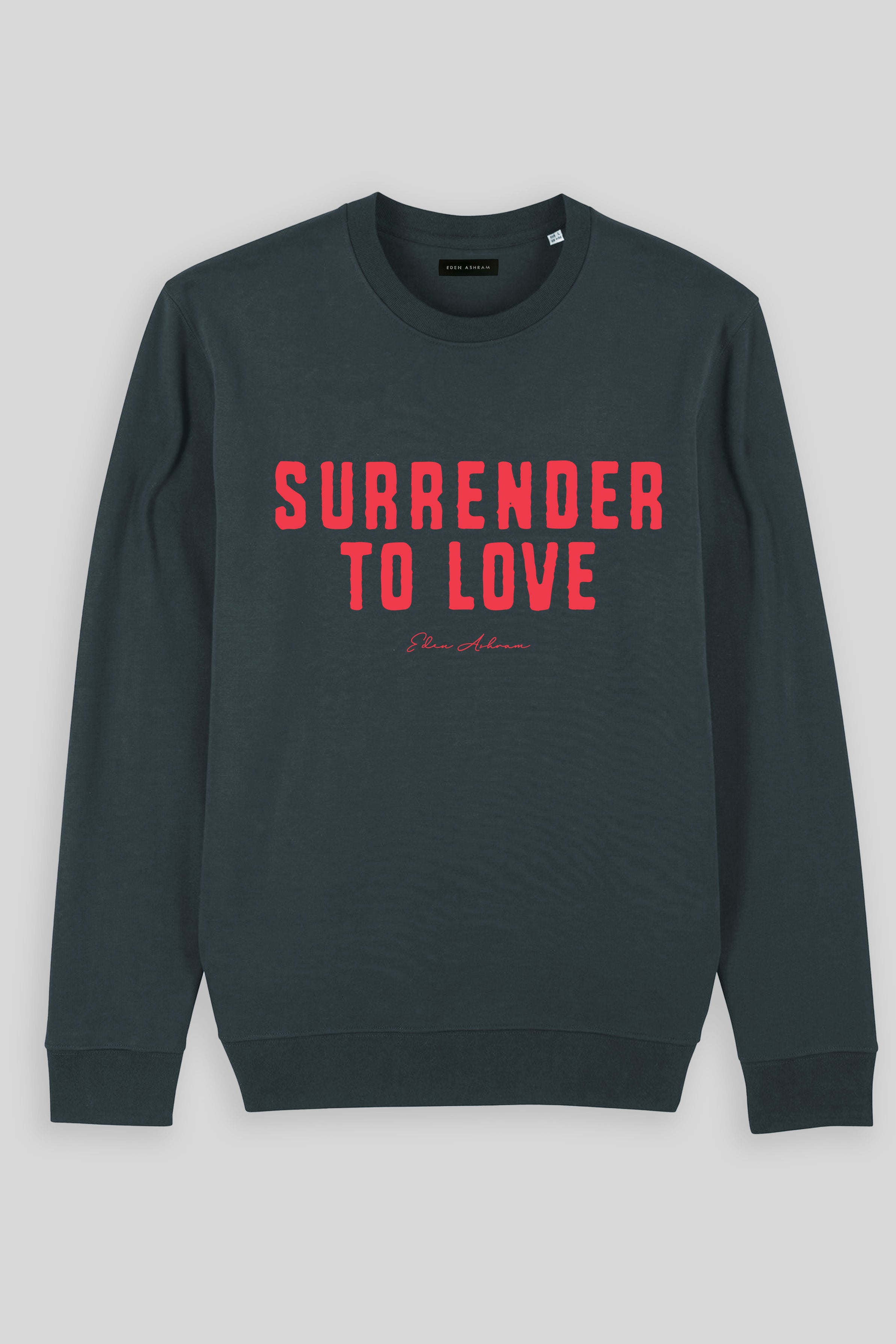 Eden Ashram Surrender To Love Iconic Sweatshirt India Ink Grey