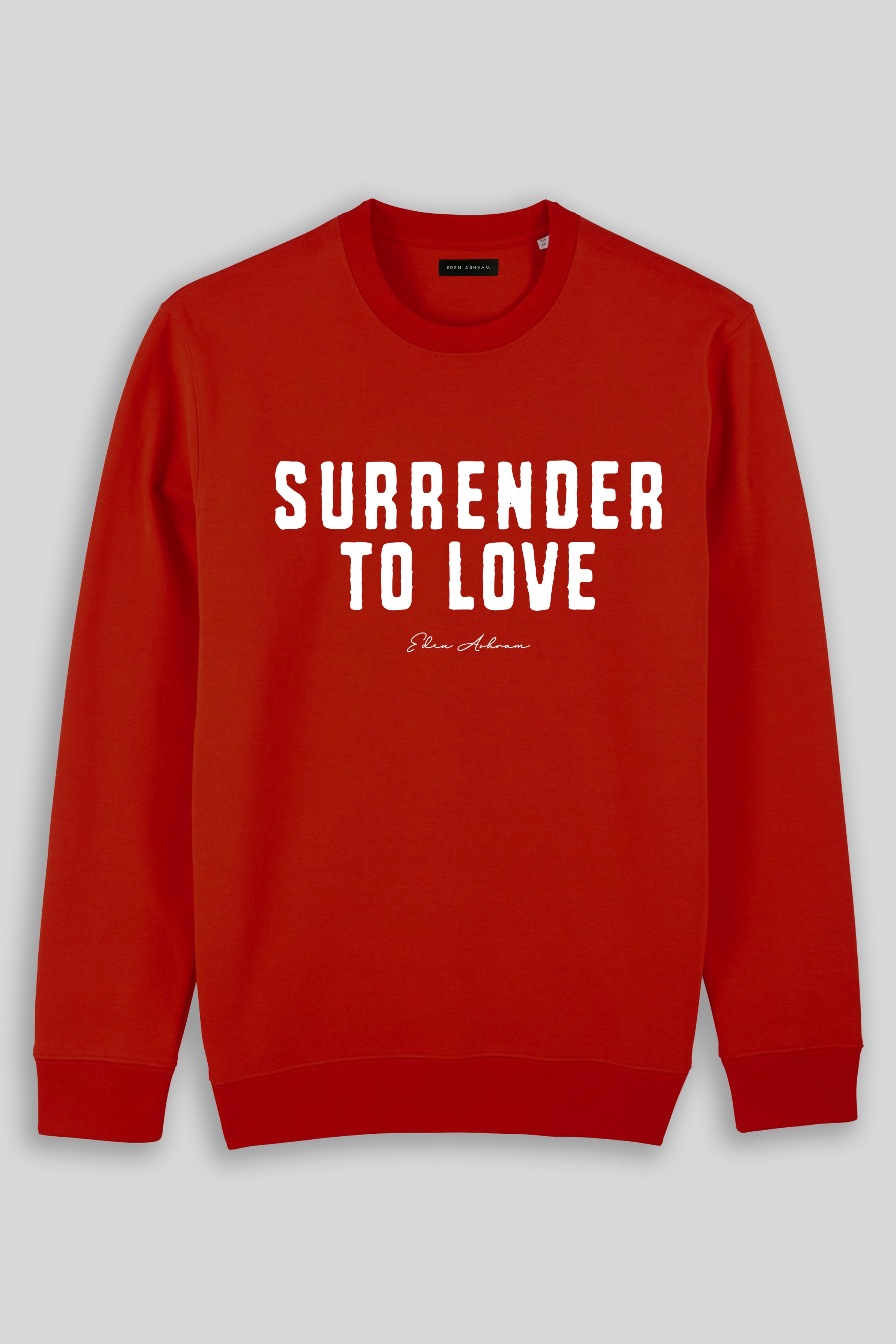 Eden Ashram Surrender To Love Iconic Sweatshirt Red