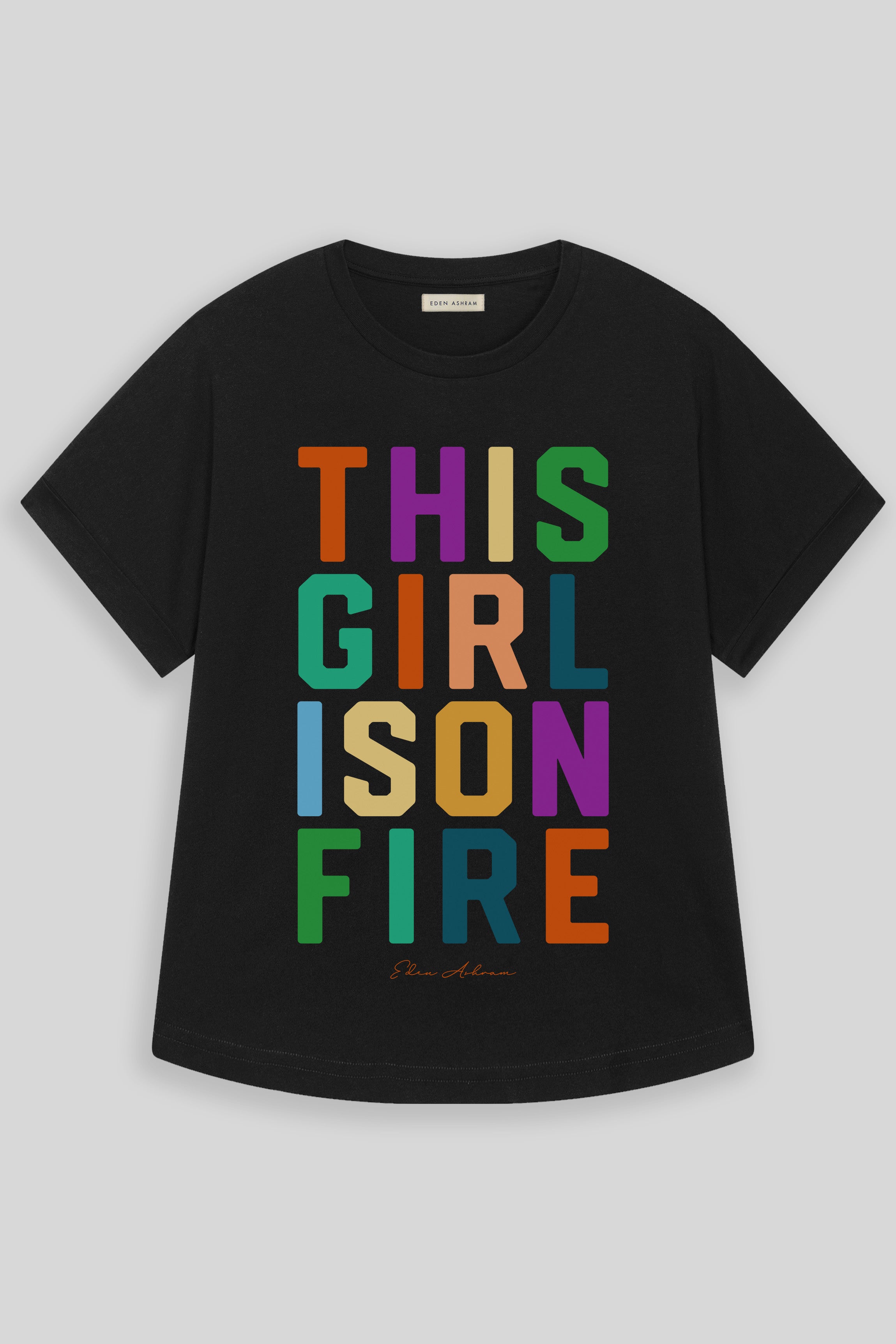 EDEN ASHRAM This Girl Is On Fire Oversized Premium Rolled Sleeve T-Shirt Black