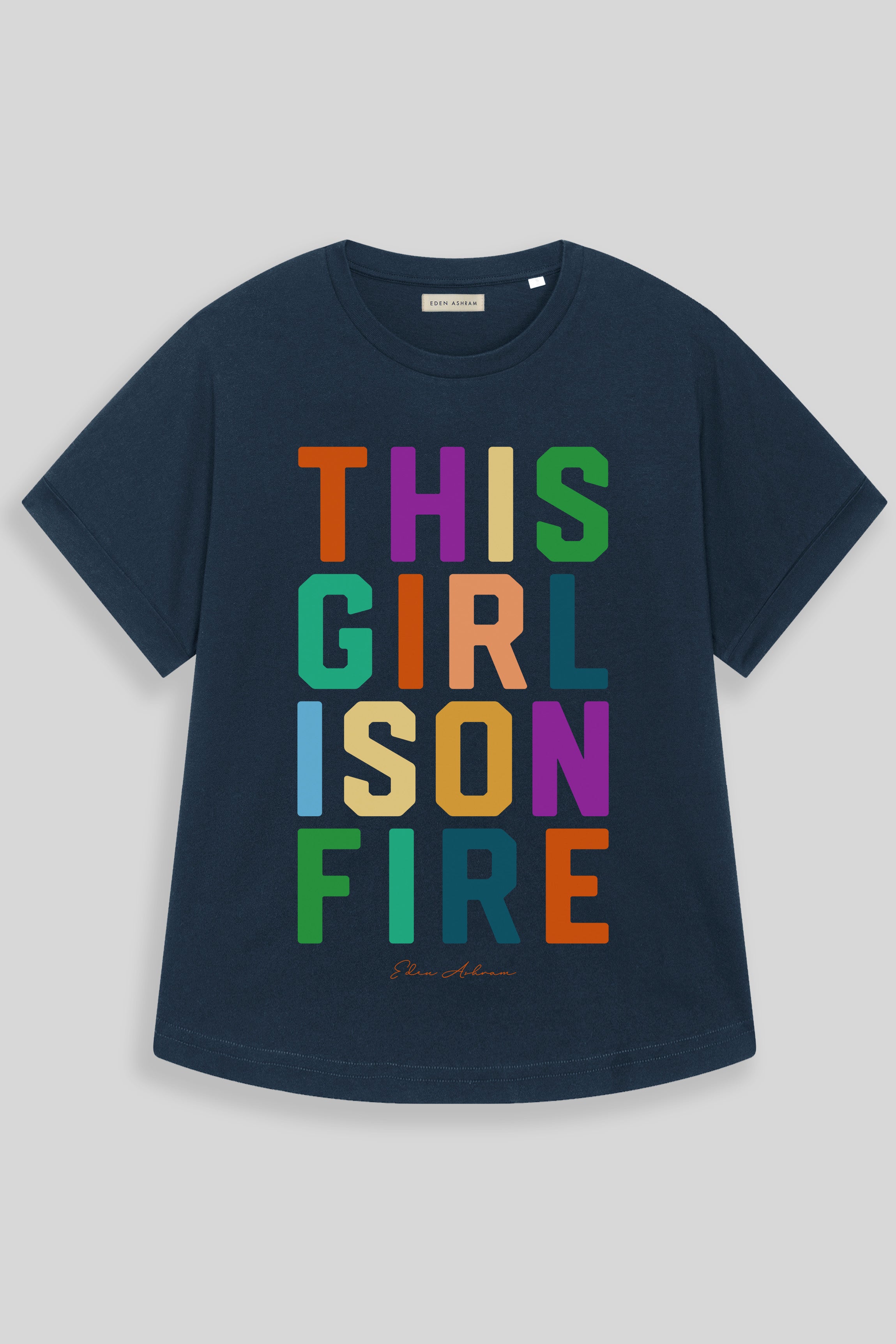 EDEN ASHRAM This Girl Is On Fire Oversized Premium Rolled Sleeve T-Shirt Navy