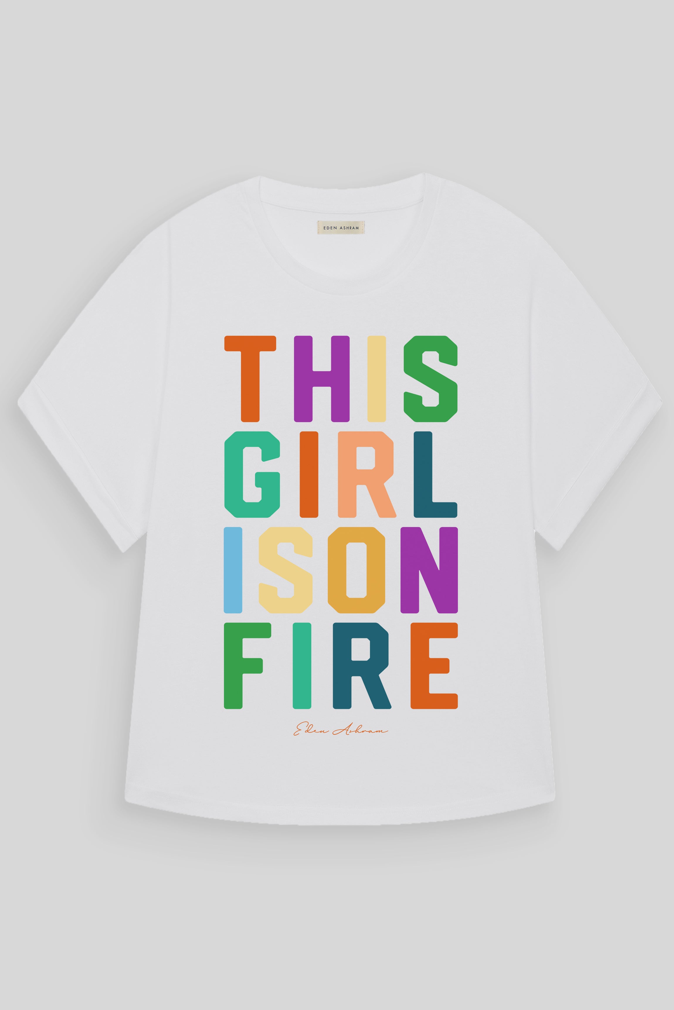 EDEN ASHRAM This Girl Is On Fire Oversized Premium Rolled Sleeve T-Shirt White