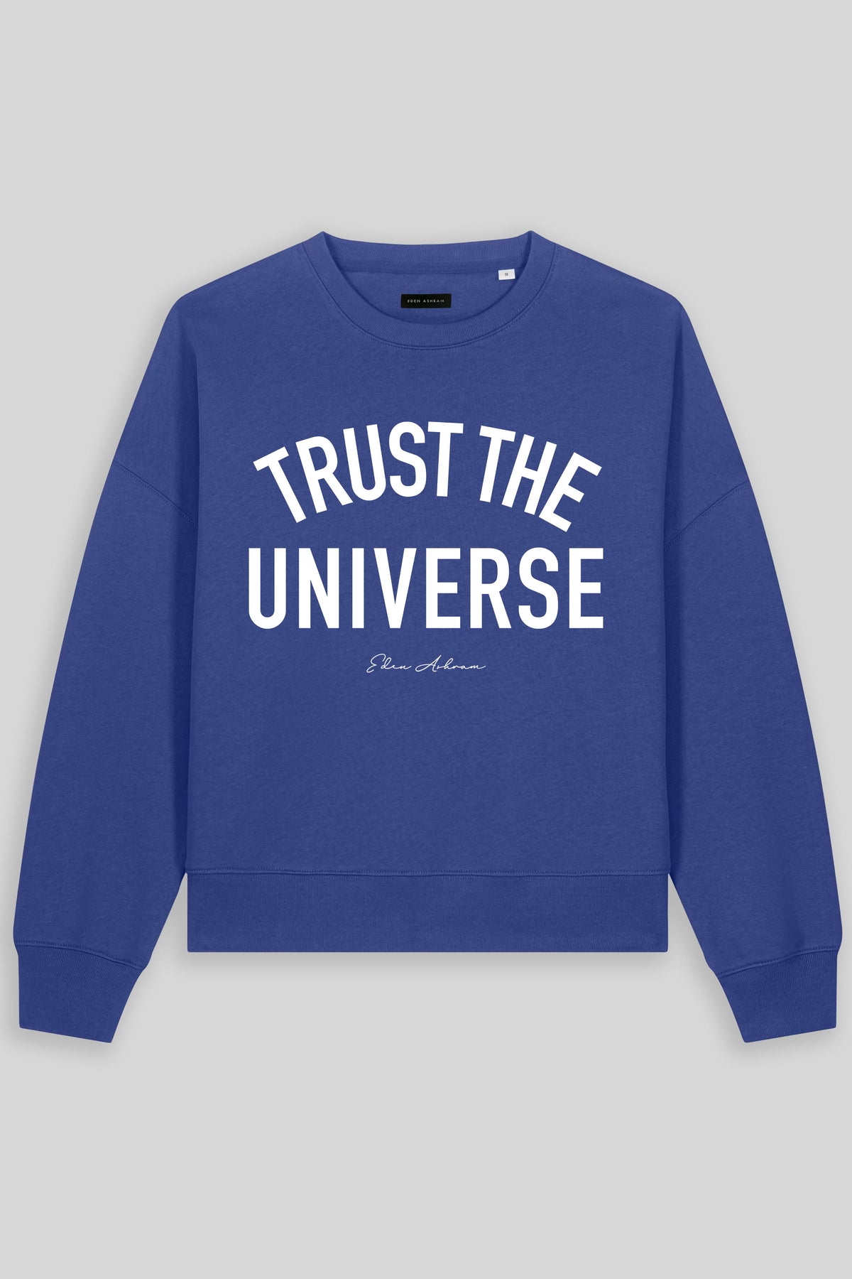 Trust The Universe Women's Premium Organic Sweatshirt